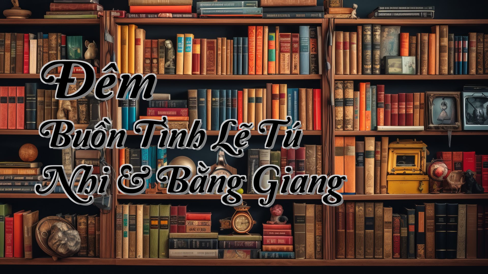 cover-Đêm Buồn Tình Lẽ Tú Nhi & Bằng Giang