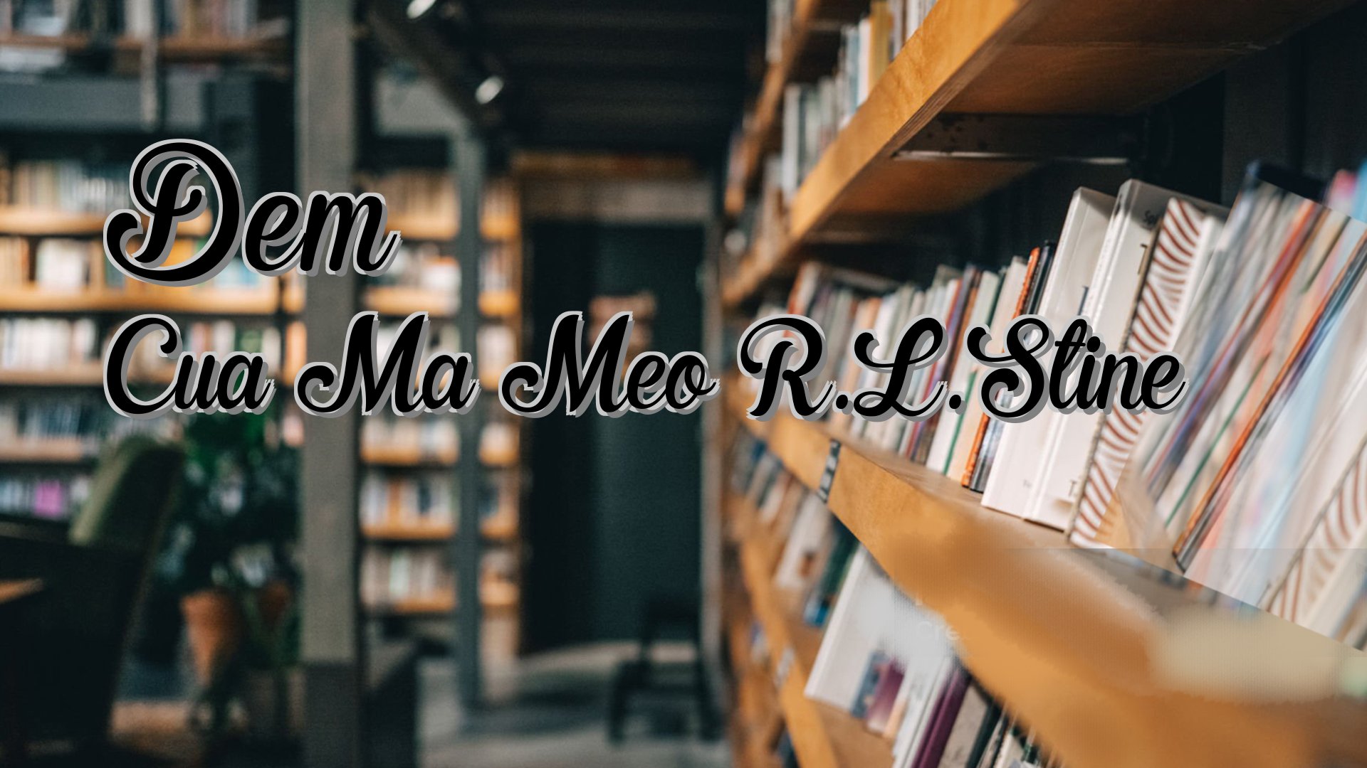 Cover image for Dem Cua Ma Meo R.L.Stine