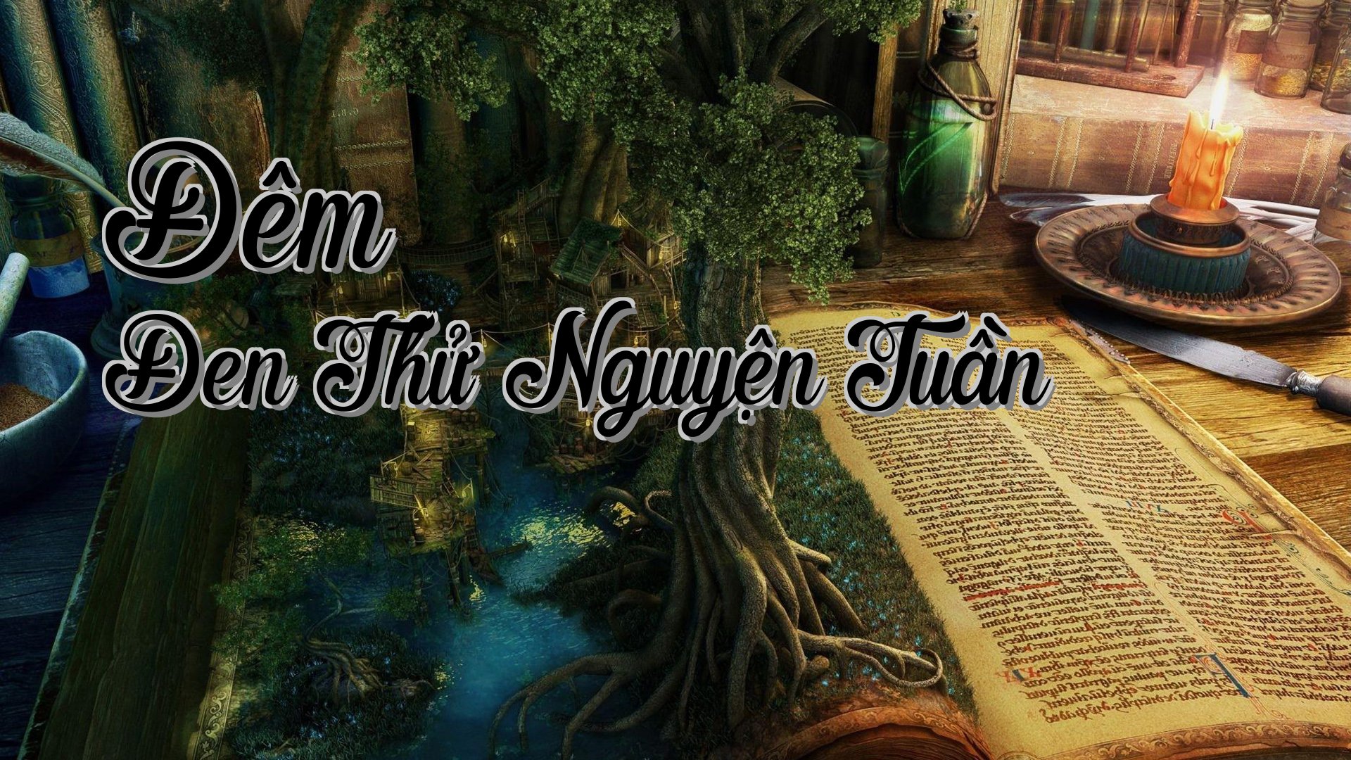 cover-Đêm Đen Thử Nguyện Tuần