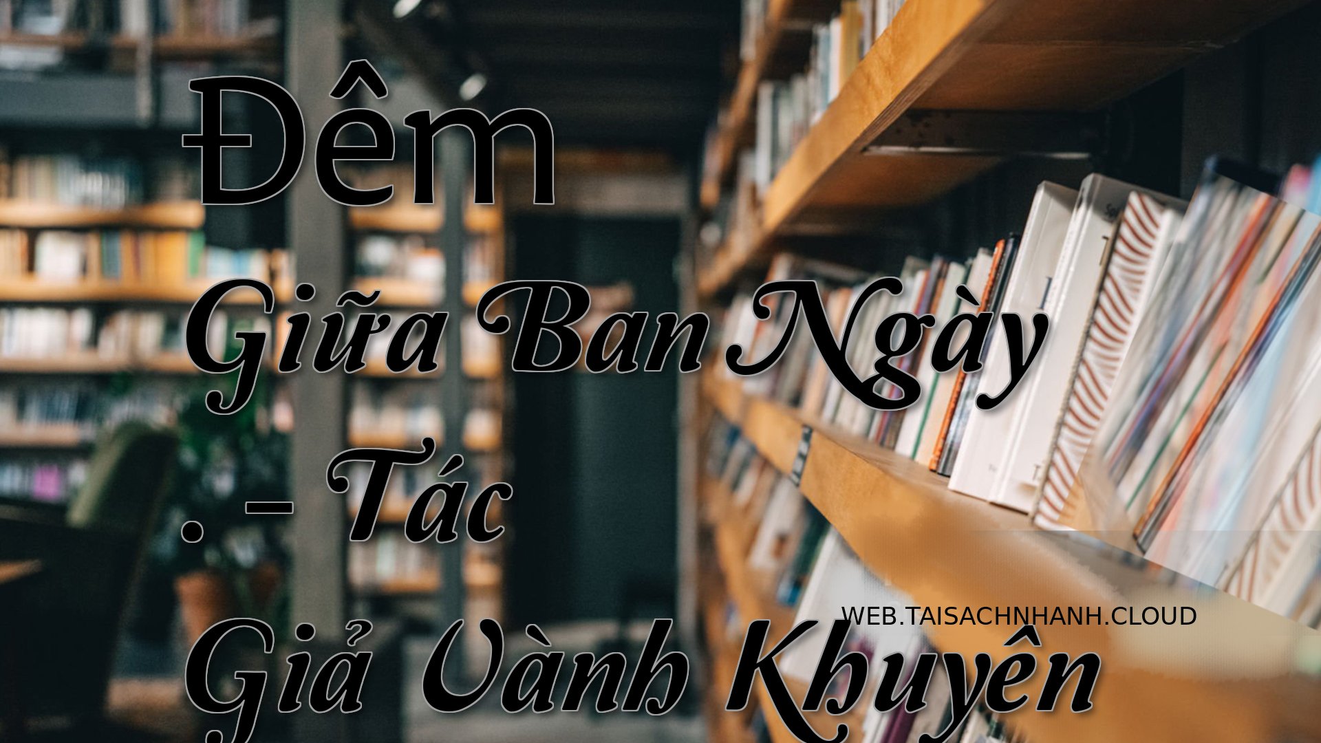 Cover Dem Giua Ban Ngay .jpg