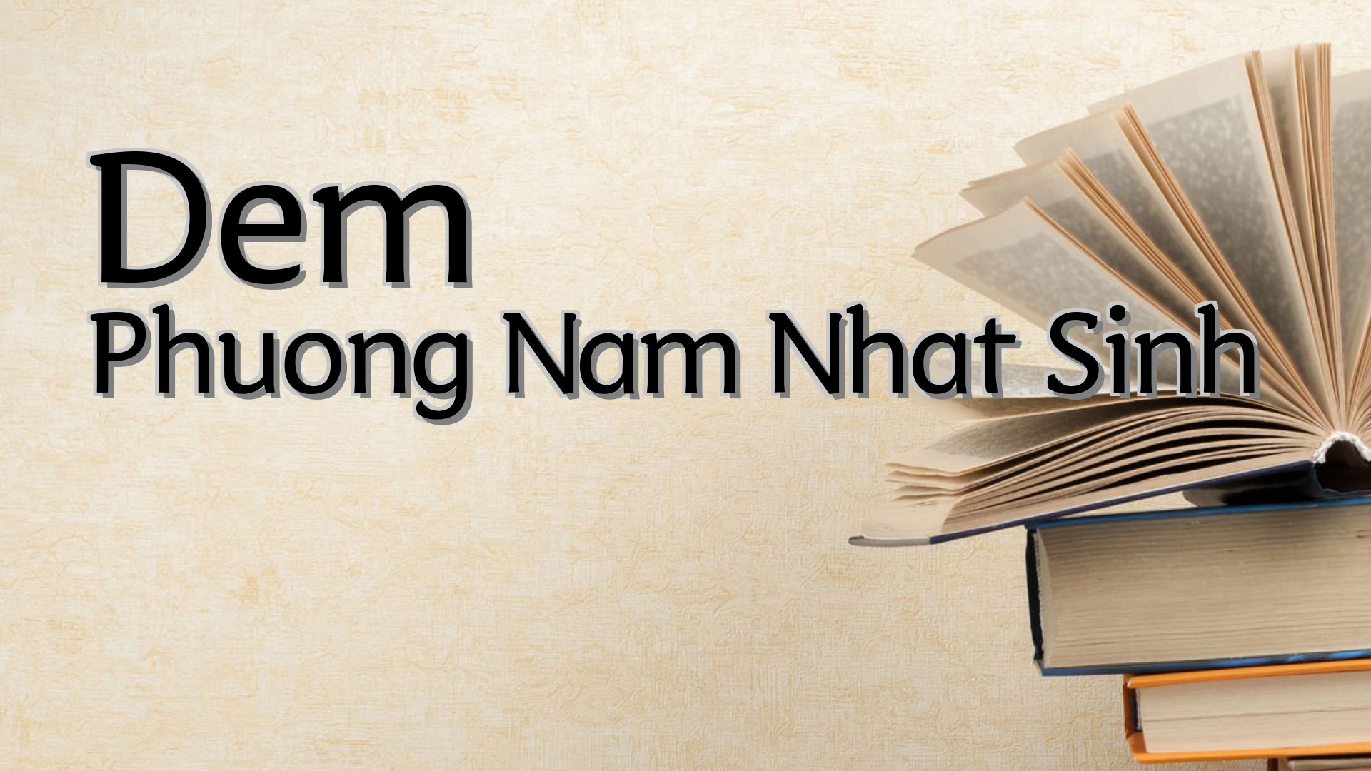 cover-Dem Phuong Nam Nhat Sinh