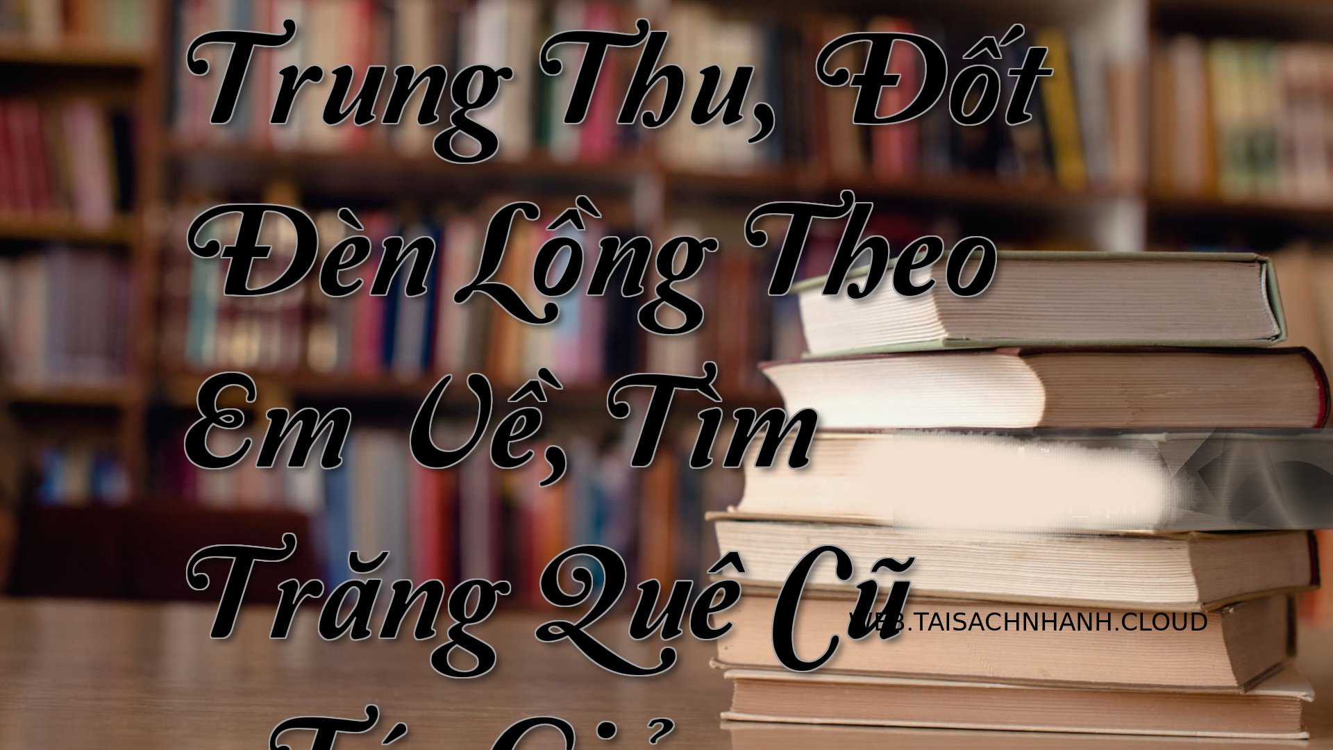 Cover Dem Trung Thu Dot .jpg