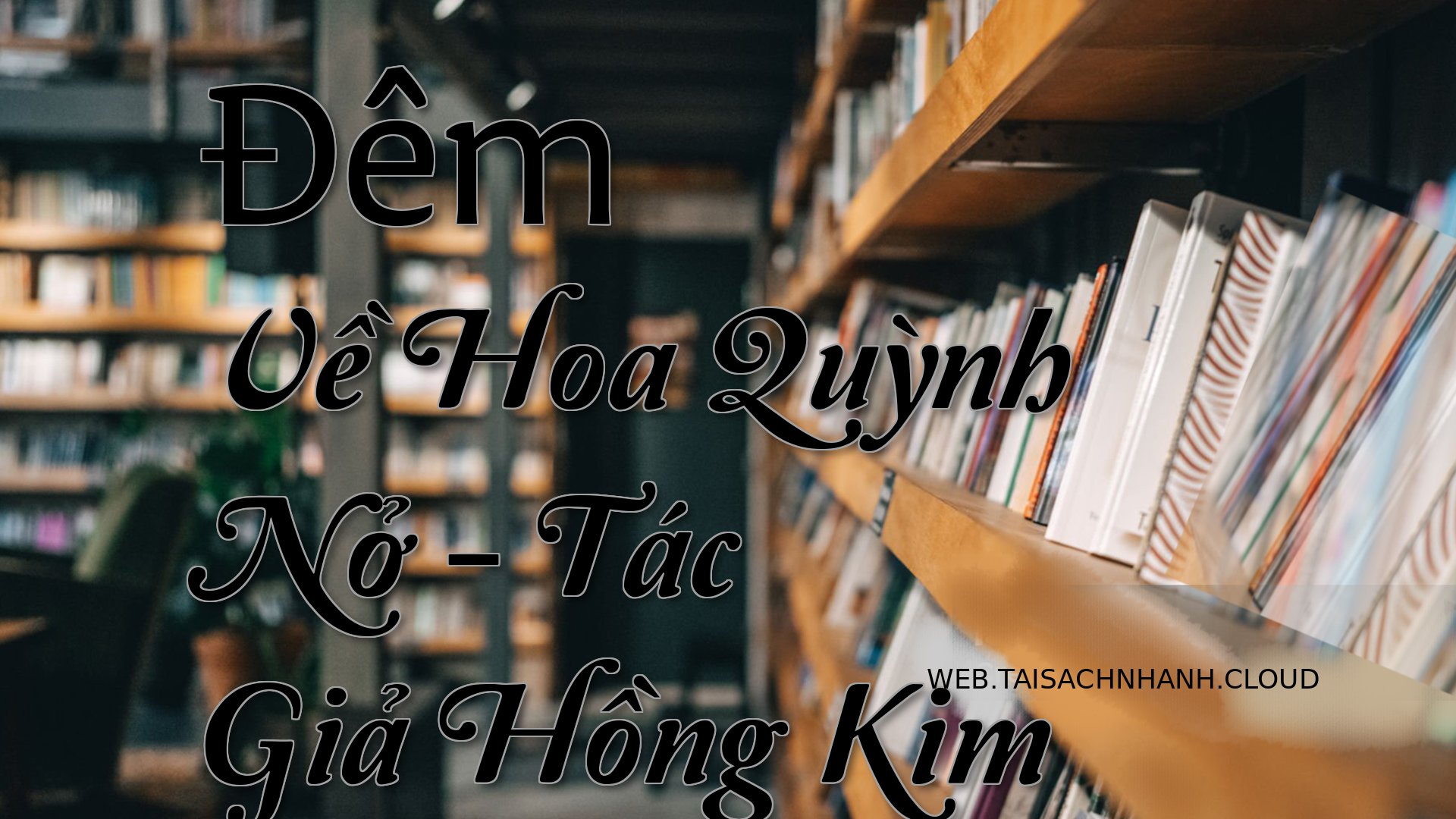 Cover Dem Ve Hoa Quynh No.jpg