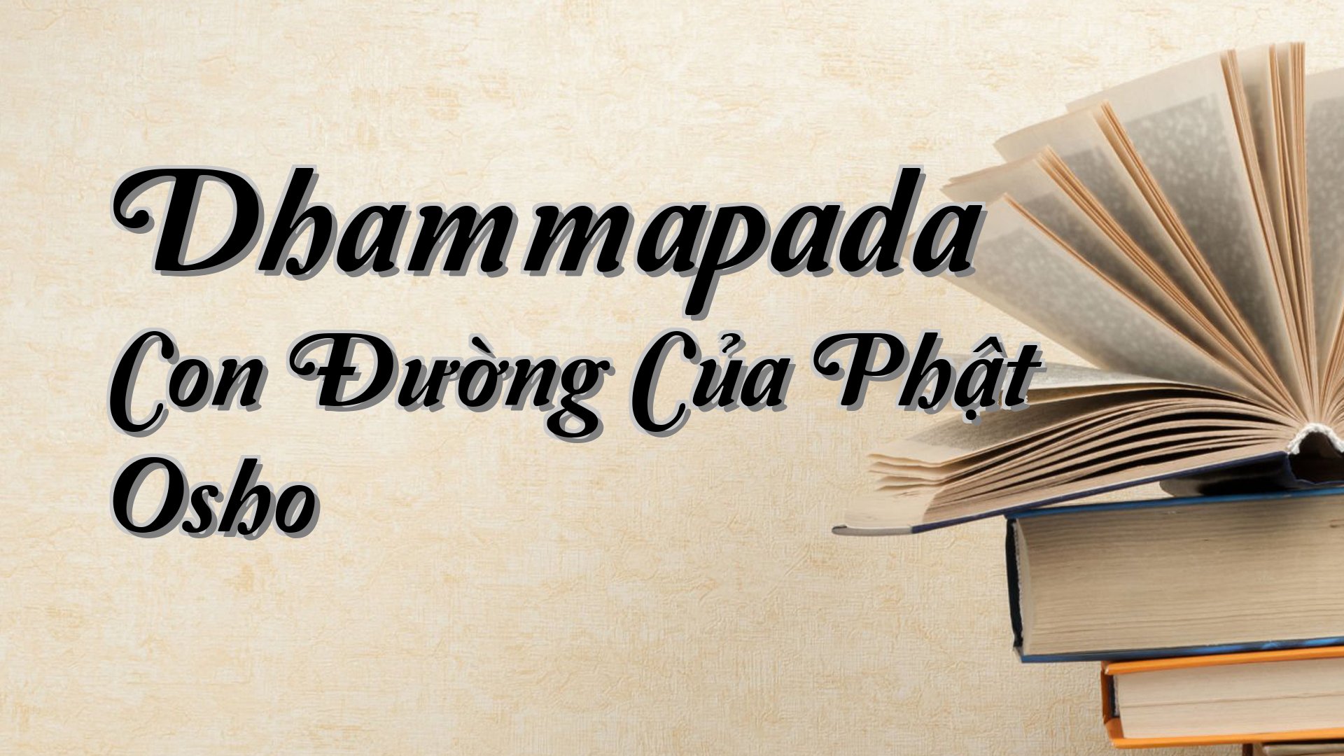 cover-Dhammapada Con Đường Của Phật Osho