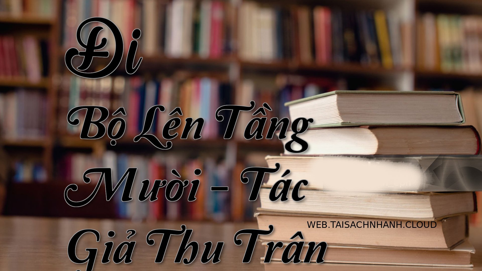 Cover Di Bo Len Tang Muoi.jpg