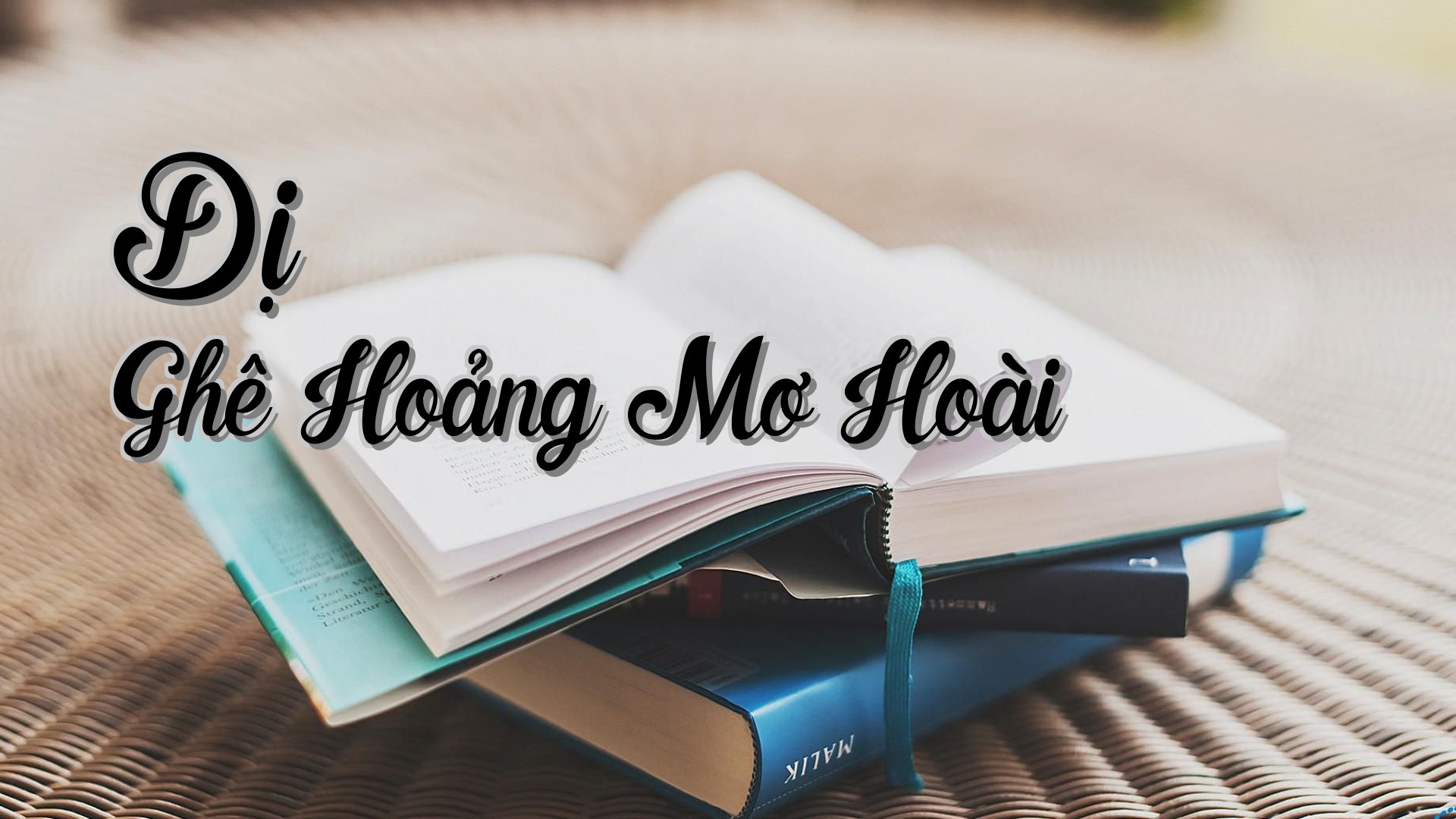 cover-Dị Ghê Hoảng Mơ Hoài