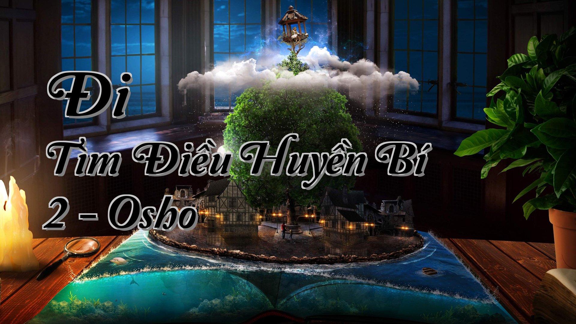 cover-Đi Tìm Điều Huyền Bí 2 - Osho