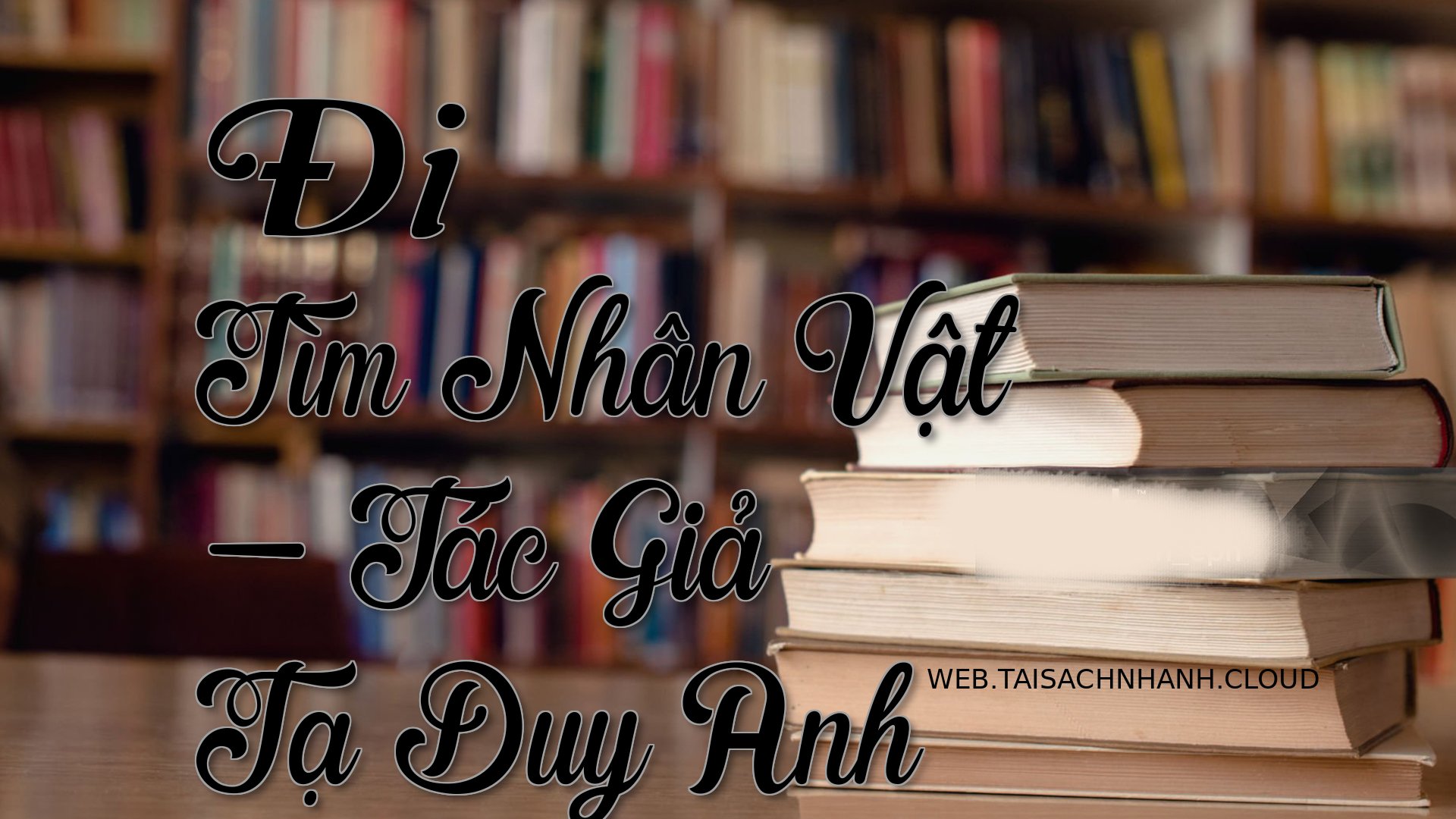 Cover Di Tim Nhan Vat.jpg