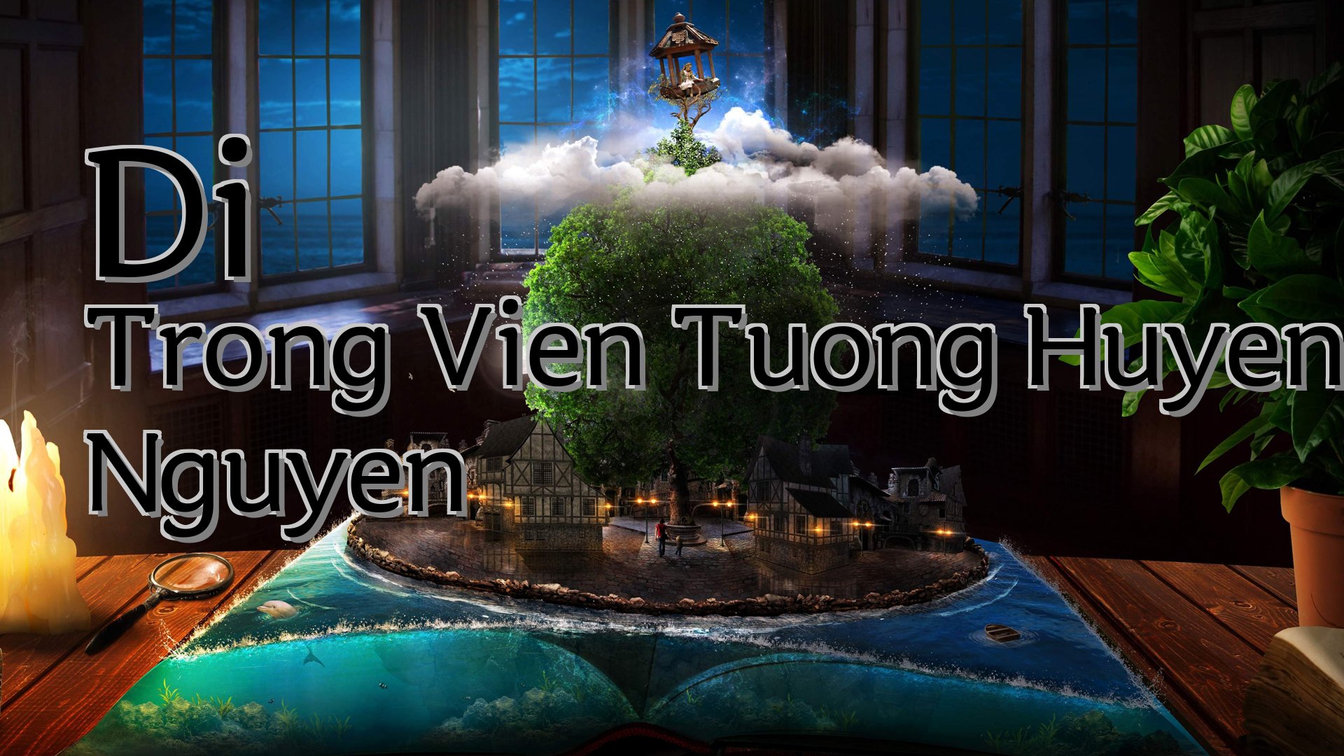 cover-Di Trong Vien Tuong Huyen Nguyen