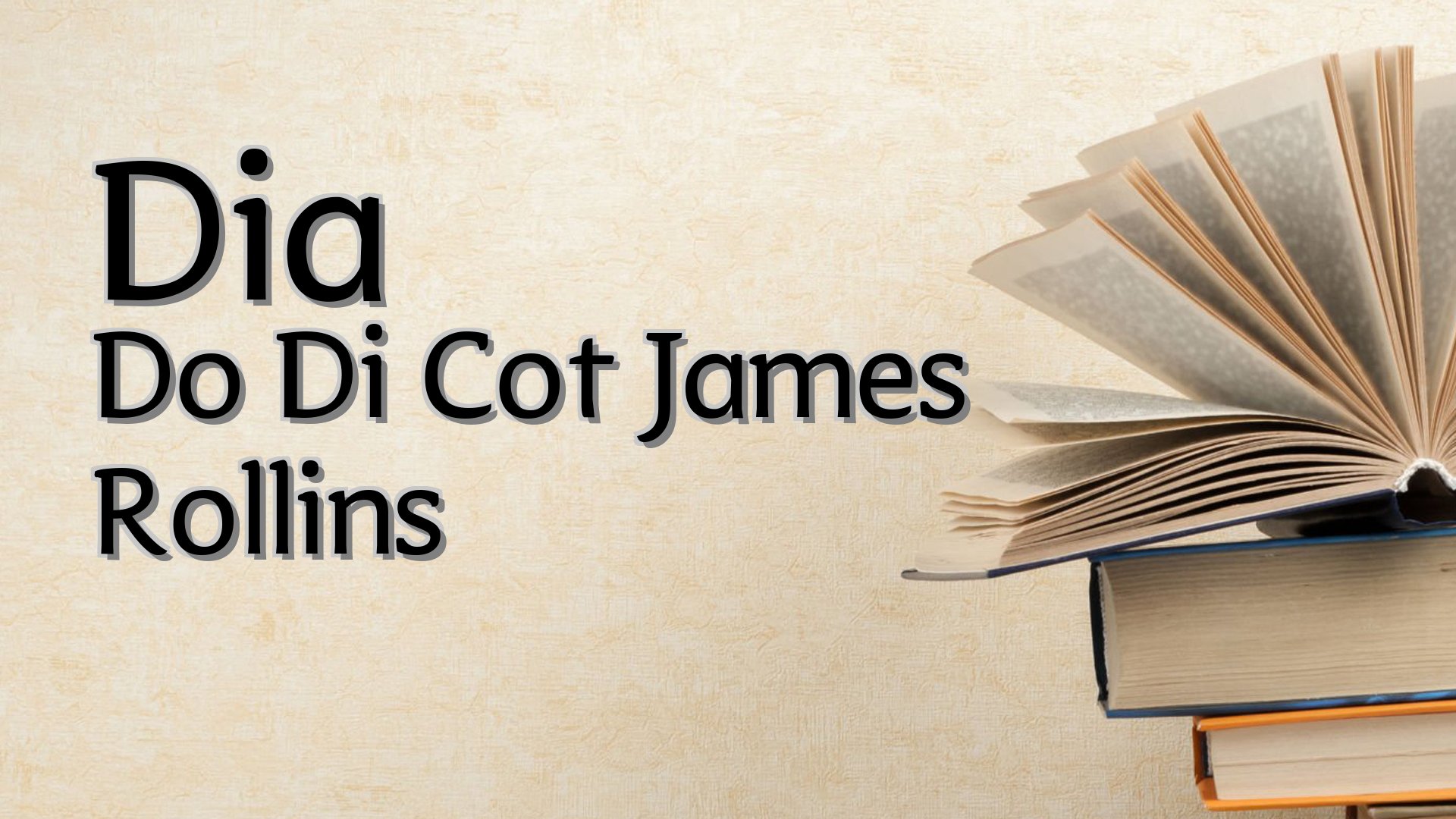 cover-Dia Do Di Cot James Rollins