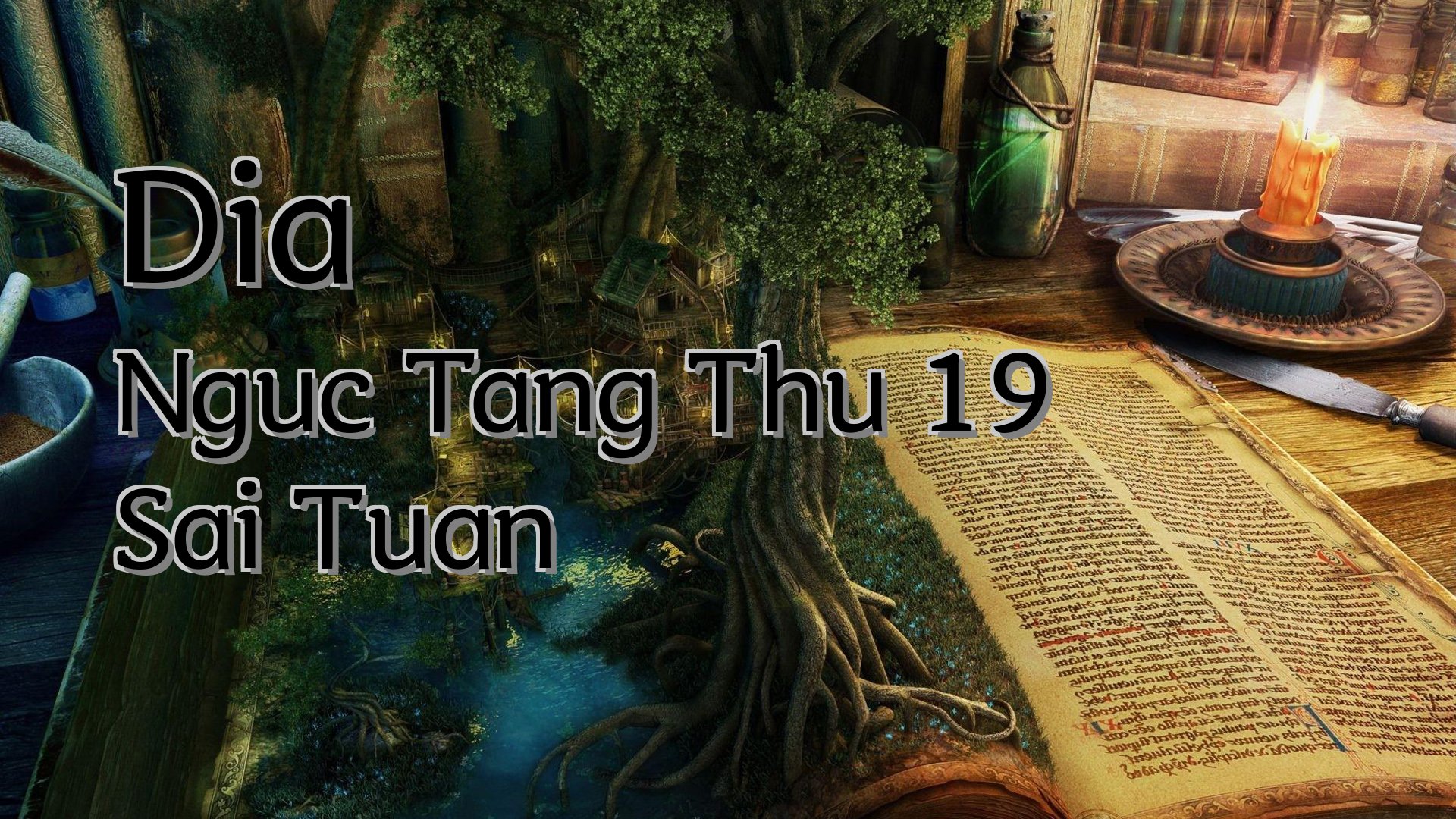 Cover image for Dia Nguc Tang Thu 19 Sai Tuan