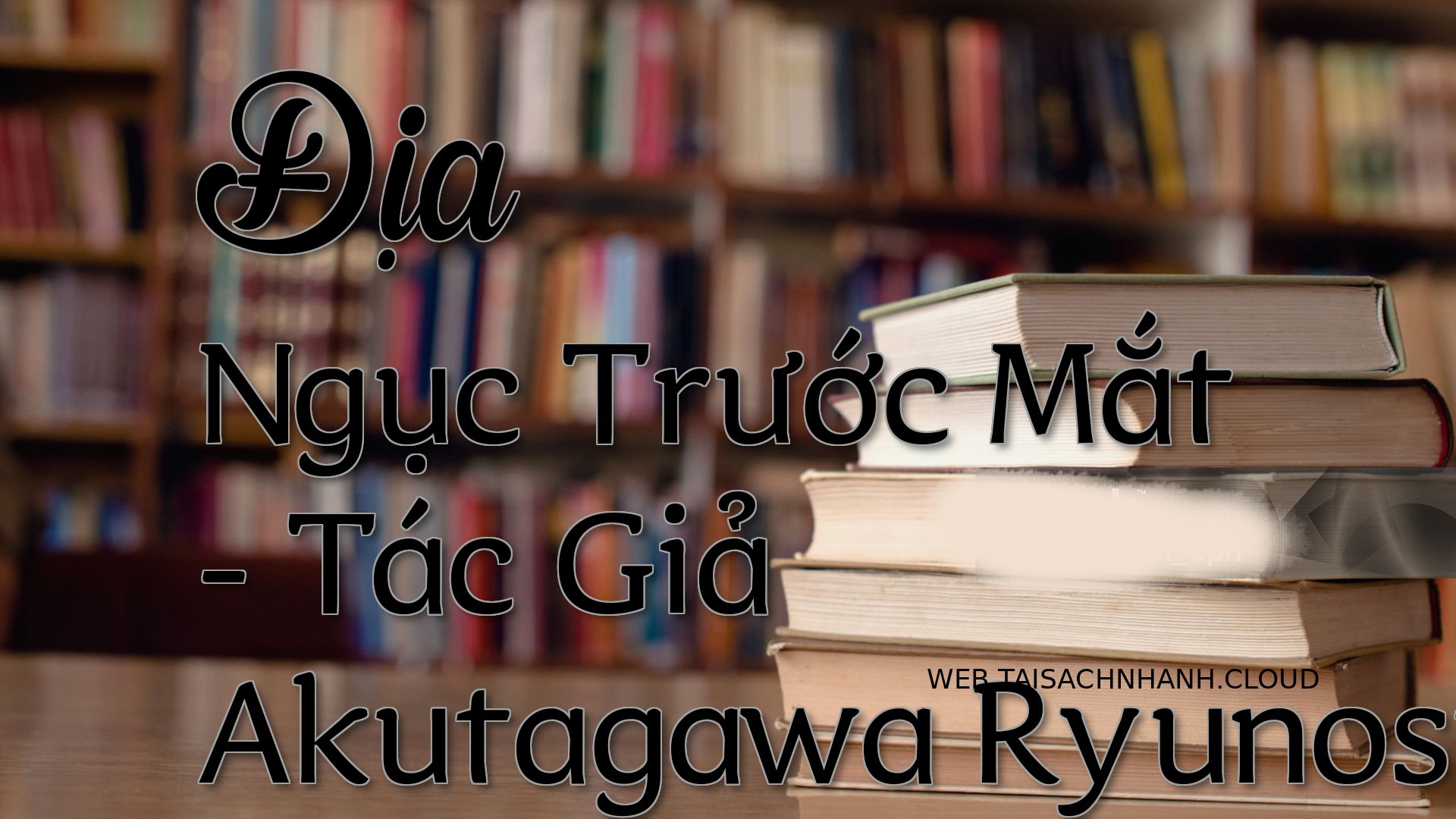 Cover Dia Nguc Truoc Mat.jpg
