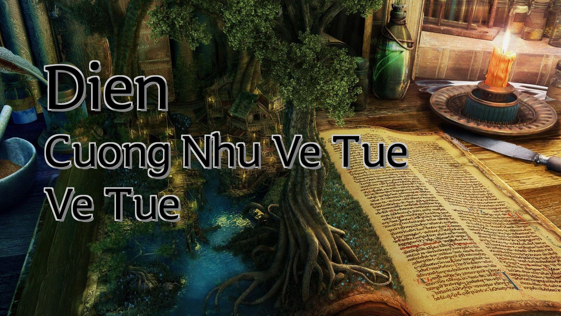 Cover image for Dien Cuong Nhu Ve Tue Ve Tue