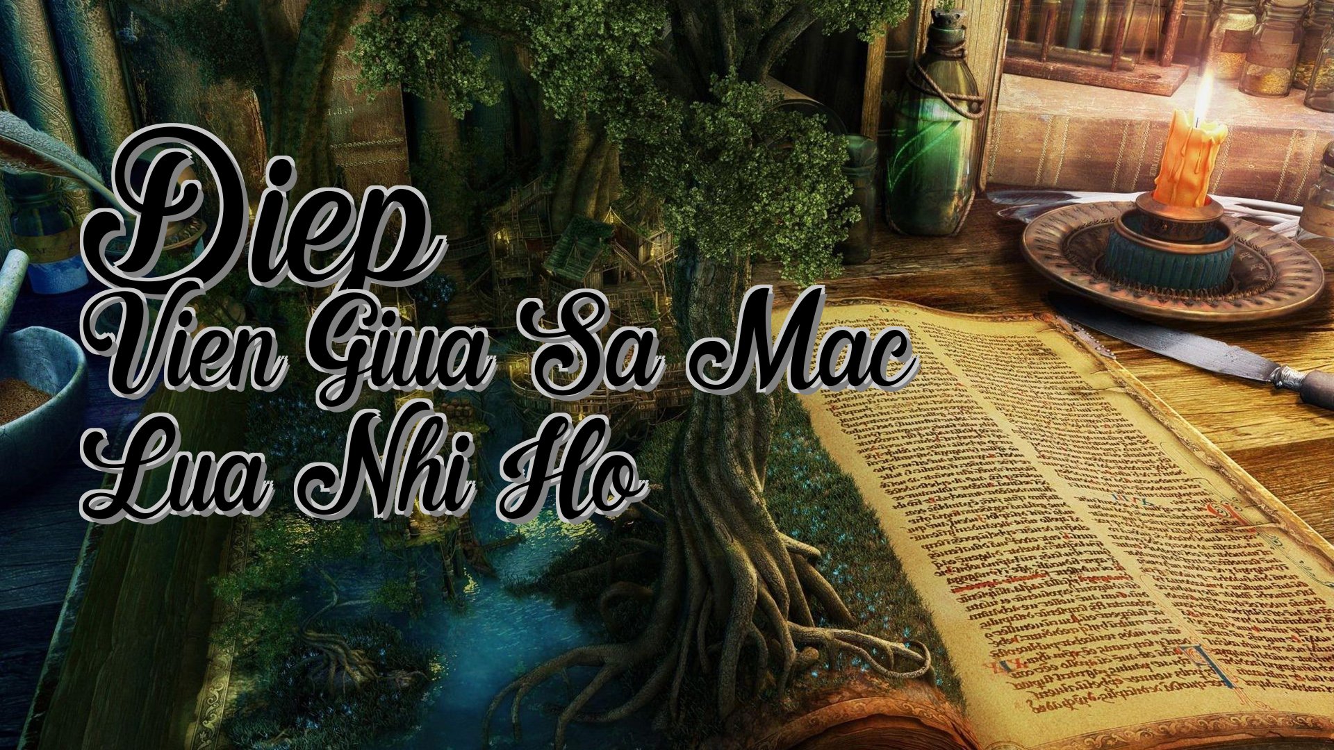cover-Diep Vien Giua Sa Mac Lua Nhi Ho