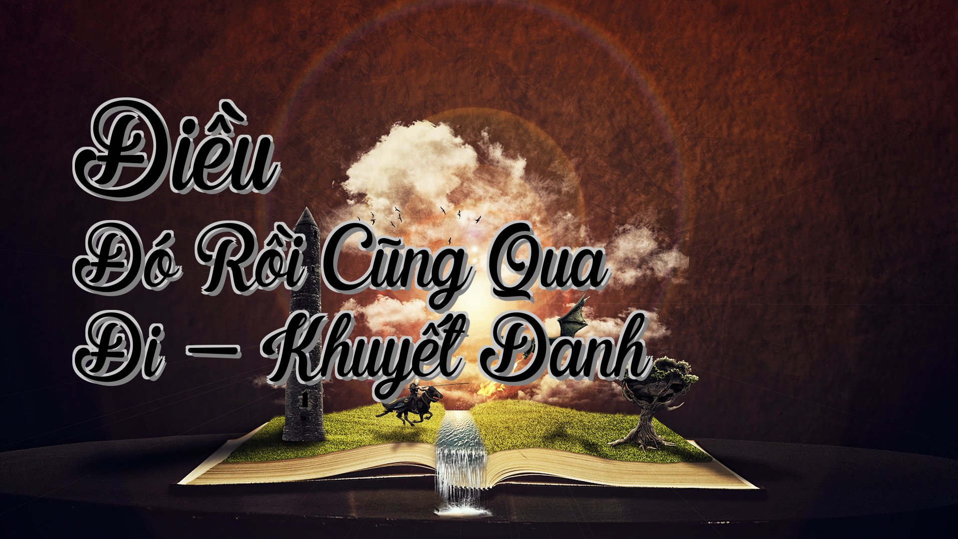 cover-Điều Đó Rồi Cũng Qua Đi - Khuyết Danh