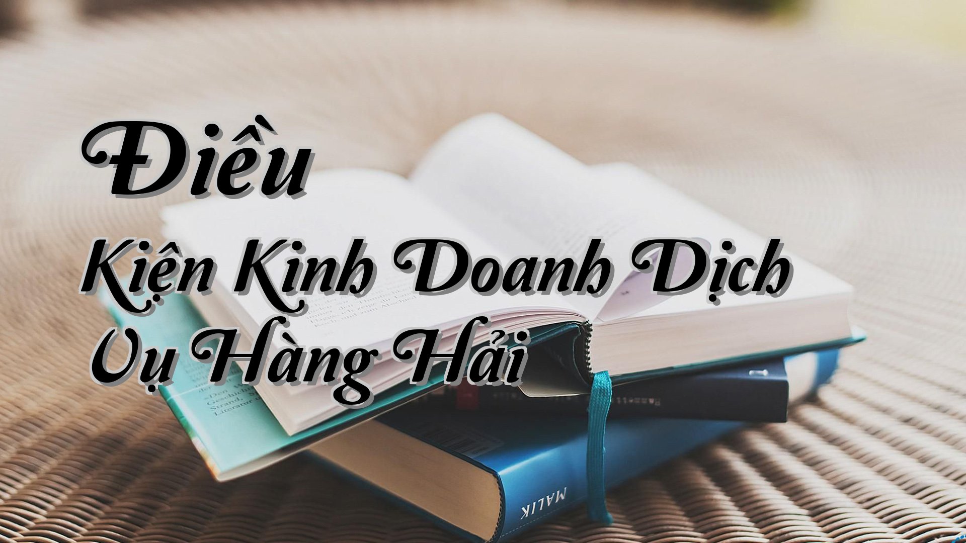cover-Điều Kiện Kinh Doanh Dịch Vụ Hàng Hải