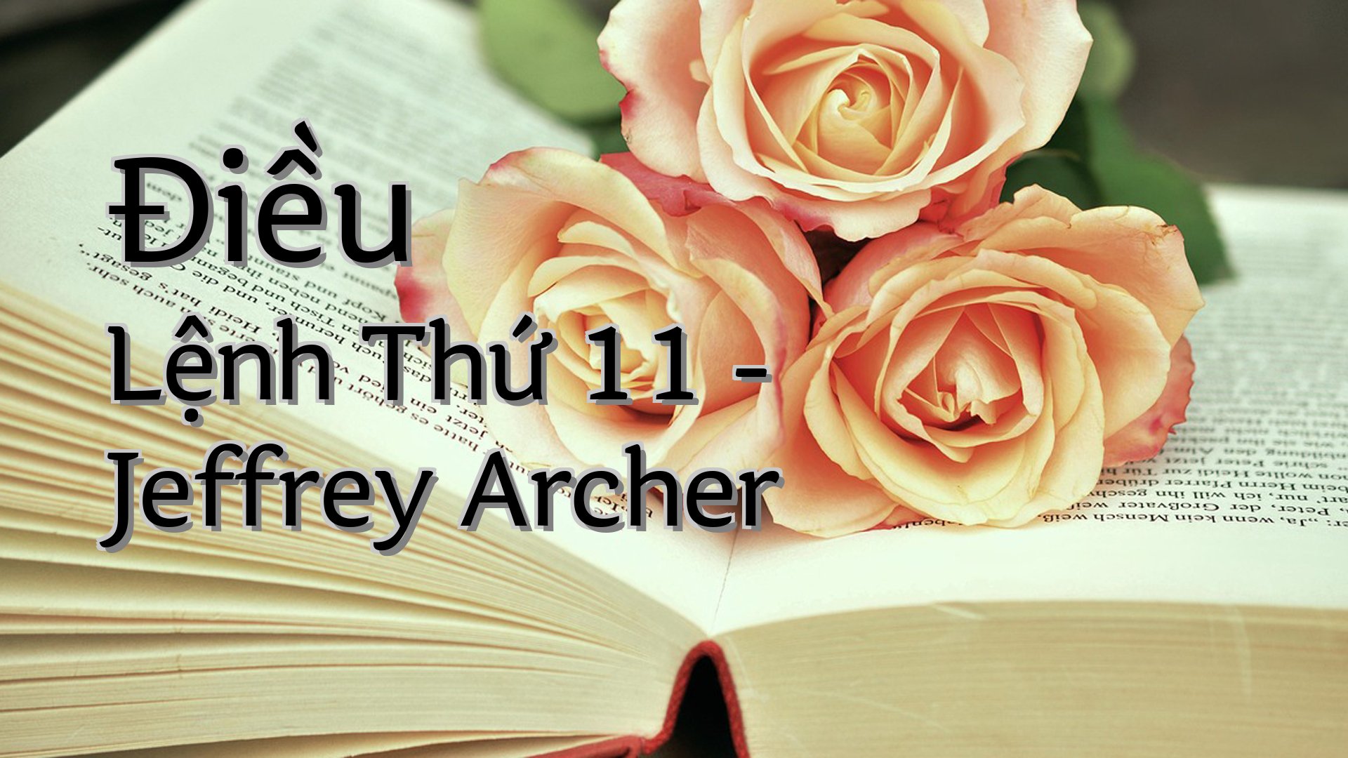 cover-Điều Lệnh Thứ 11 - Jeffrey Archer