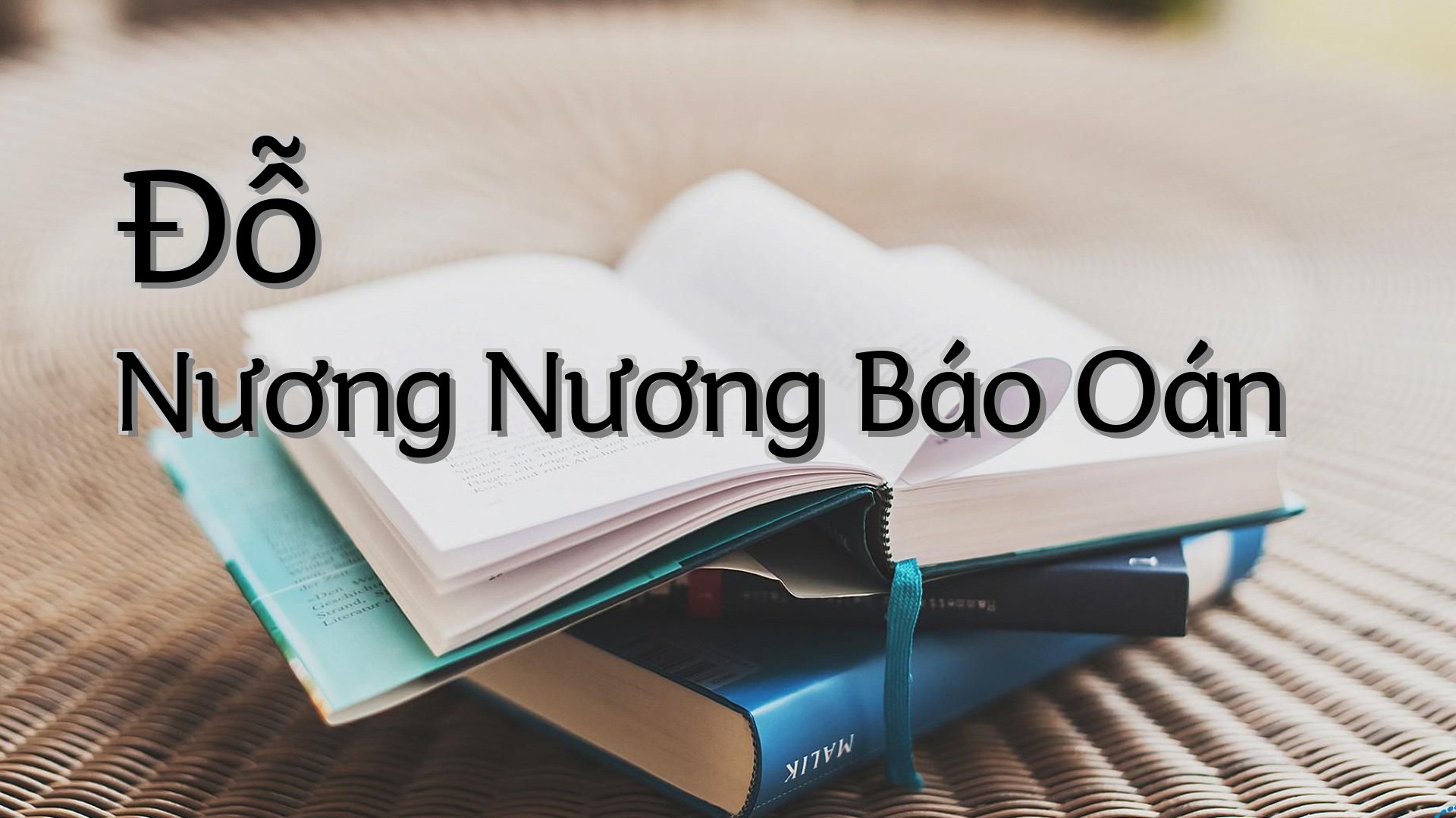cover-Đỗ Nương Nương Báo Oán