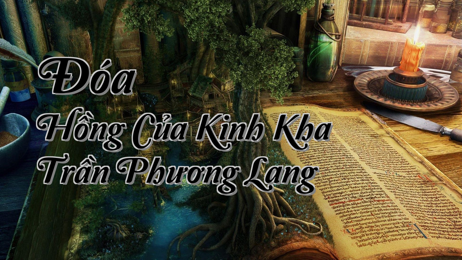 cover-Đóa Hồng Của Kinh Kha Trần Phương Lang