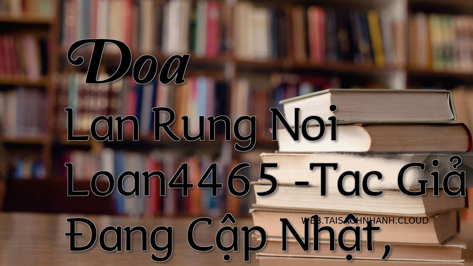 Cover Doa Lan Rung Noi Loa.jpg