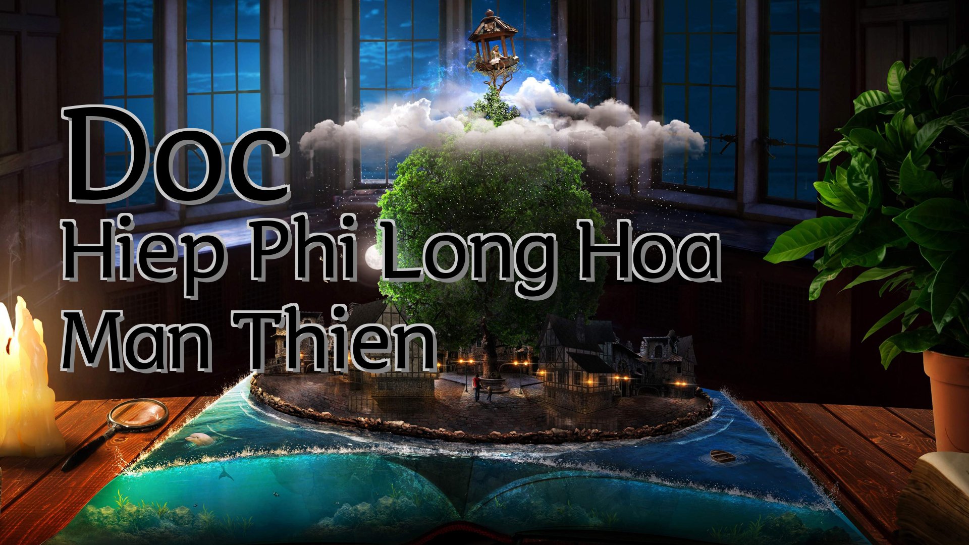 cover-Doc Hiep Phi Long Hoa Man Thien