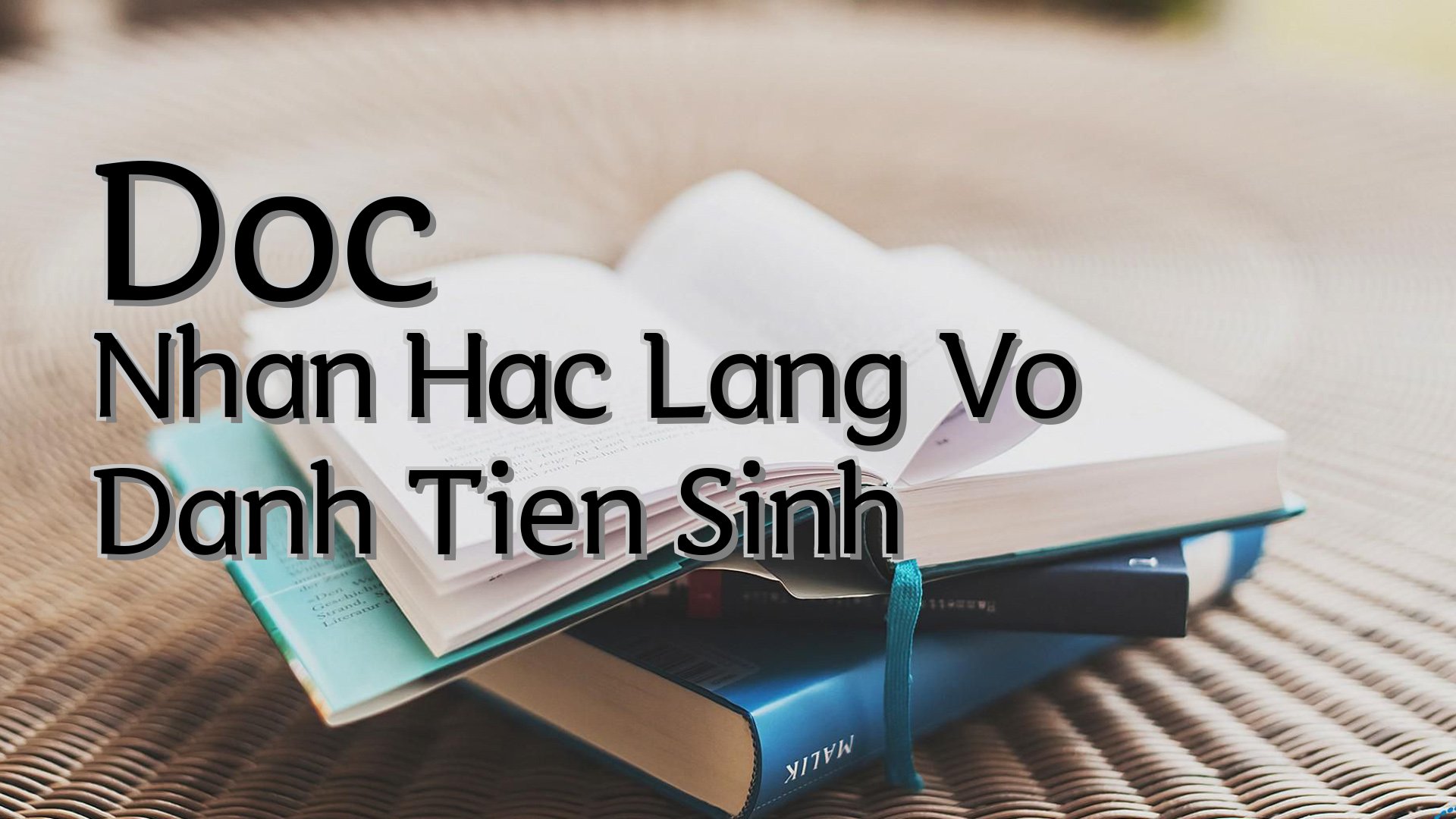 cover-Doc Nhan Hac Lang Vo Danh Tien Sinh