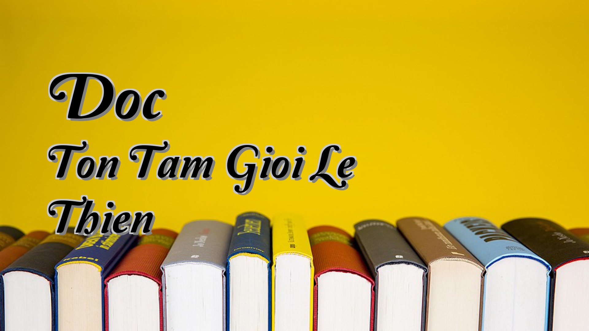 Cover image for Doc Ton Tam Gioi Le Thien