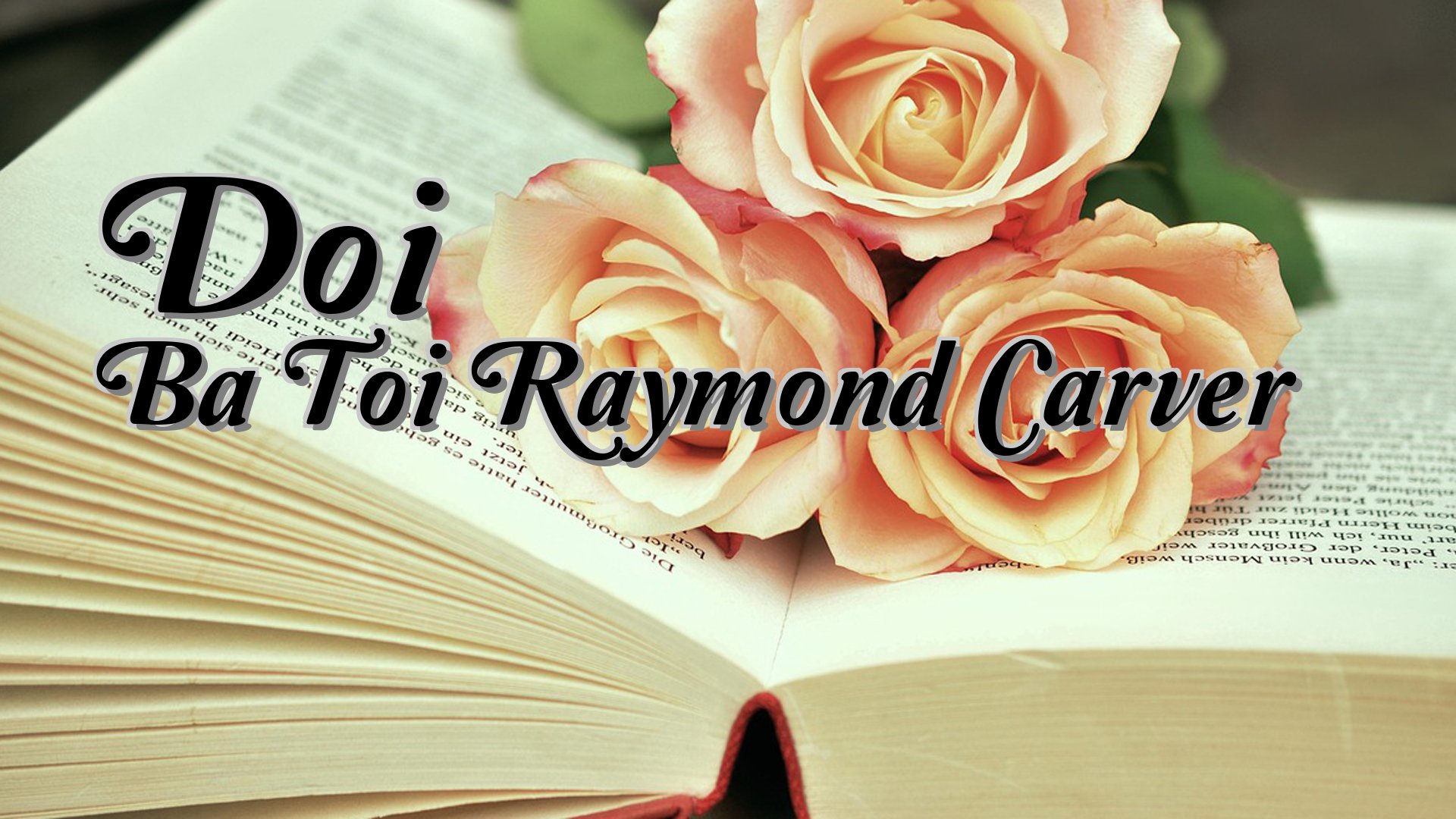cover-Doi Ba Toi Raymond Carver