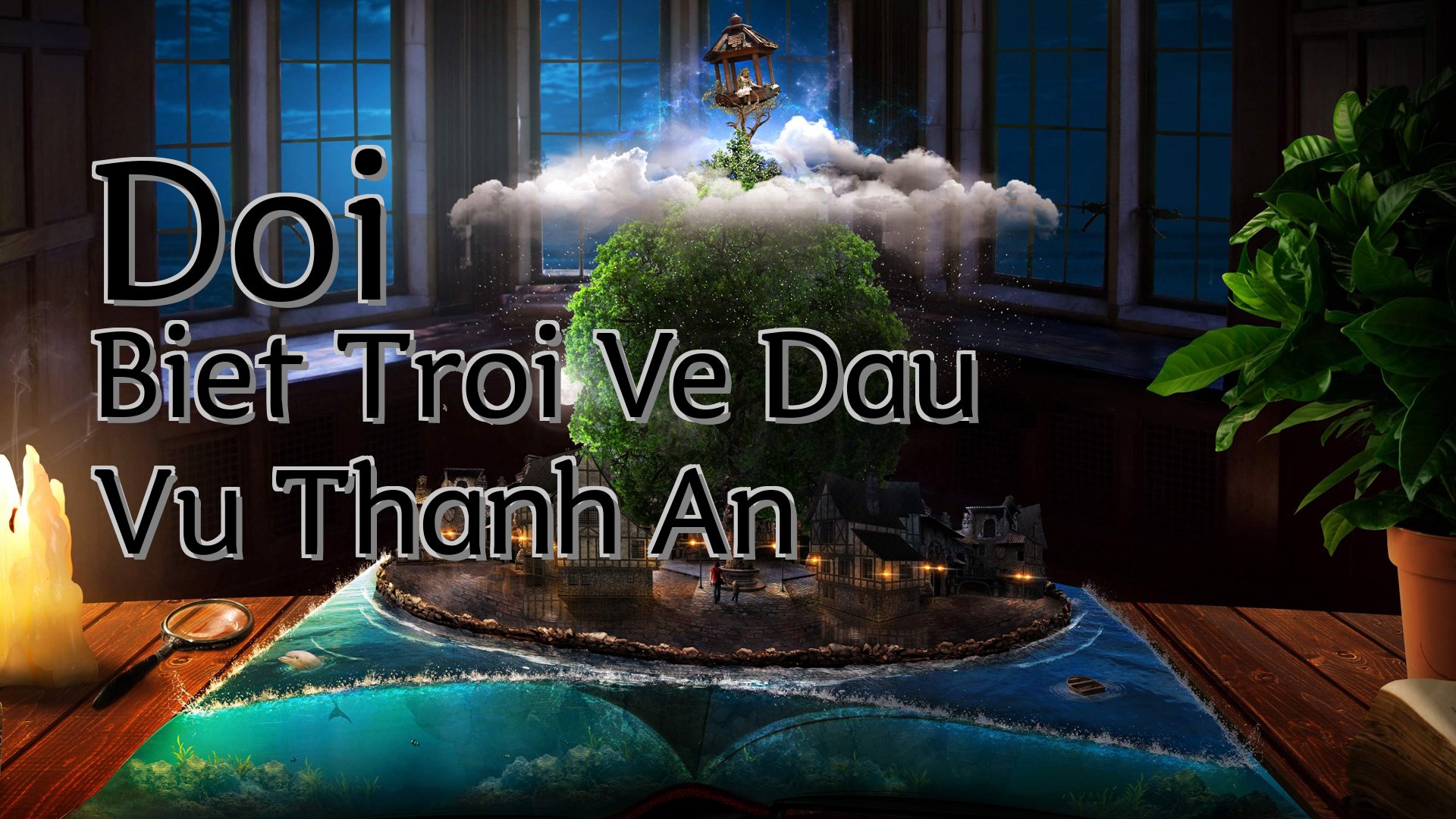 cover-Doi Biet Troi Ve Dau Vu Thanh An