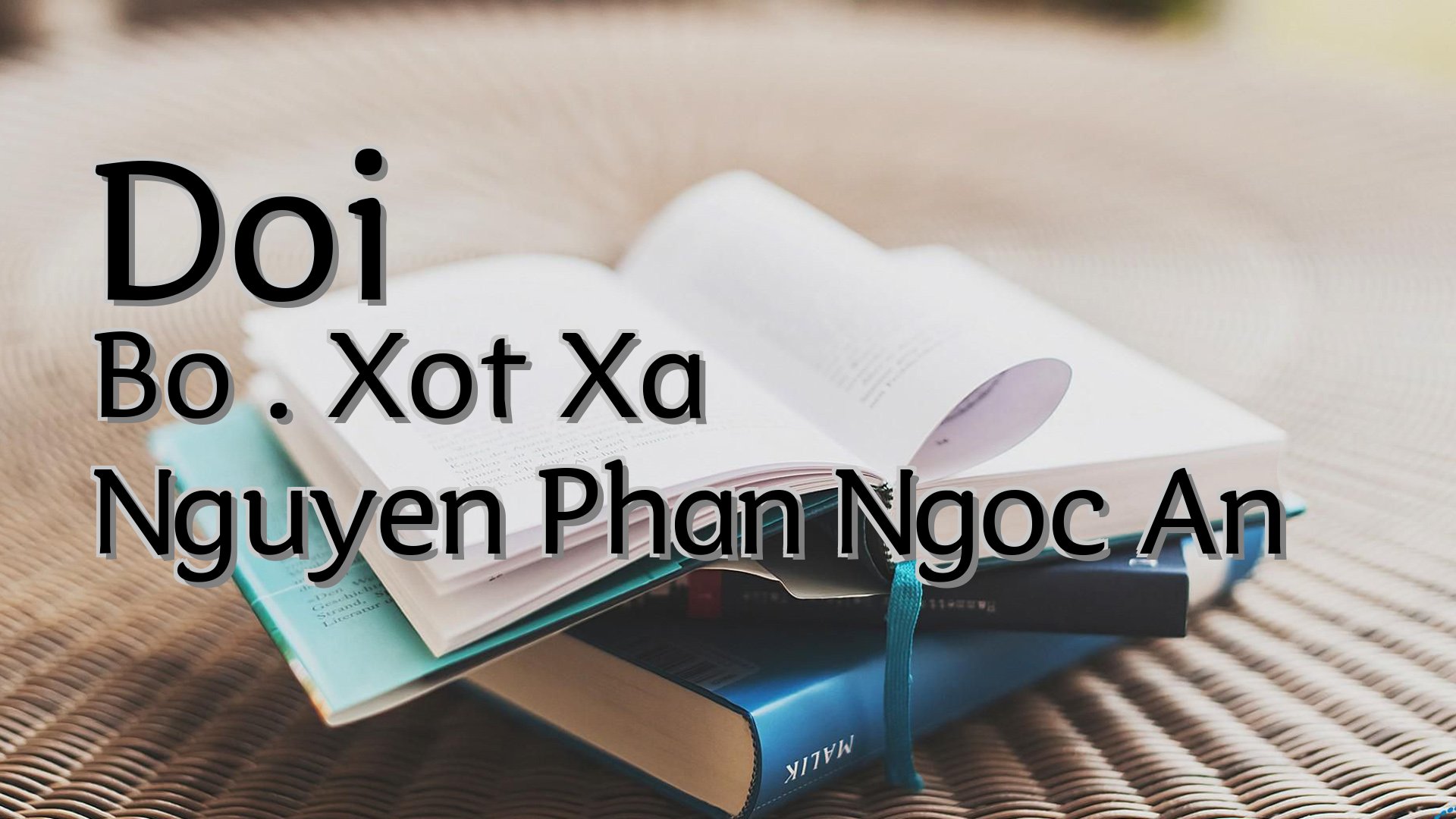 cover-Doi Bo . Xot Xa Nguyen Phan Ngoc An