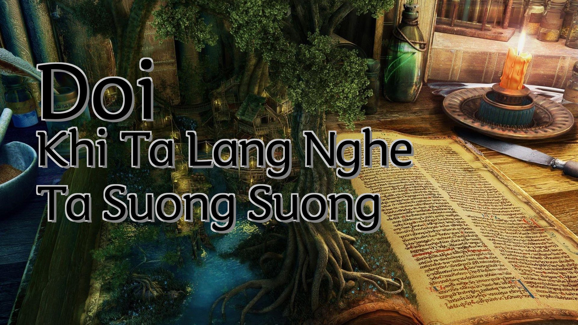cover-Doi Khi Ta Lang Nghe Ta Suong Suong