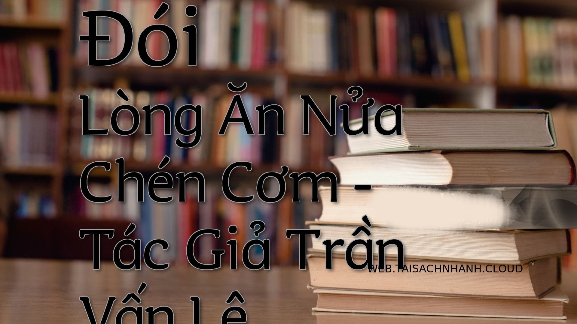 Cover Doi Long An Nua Chen.jpg