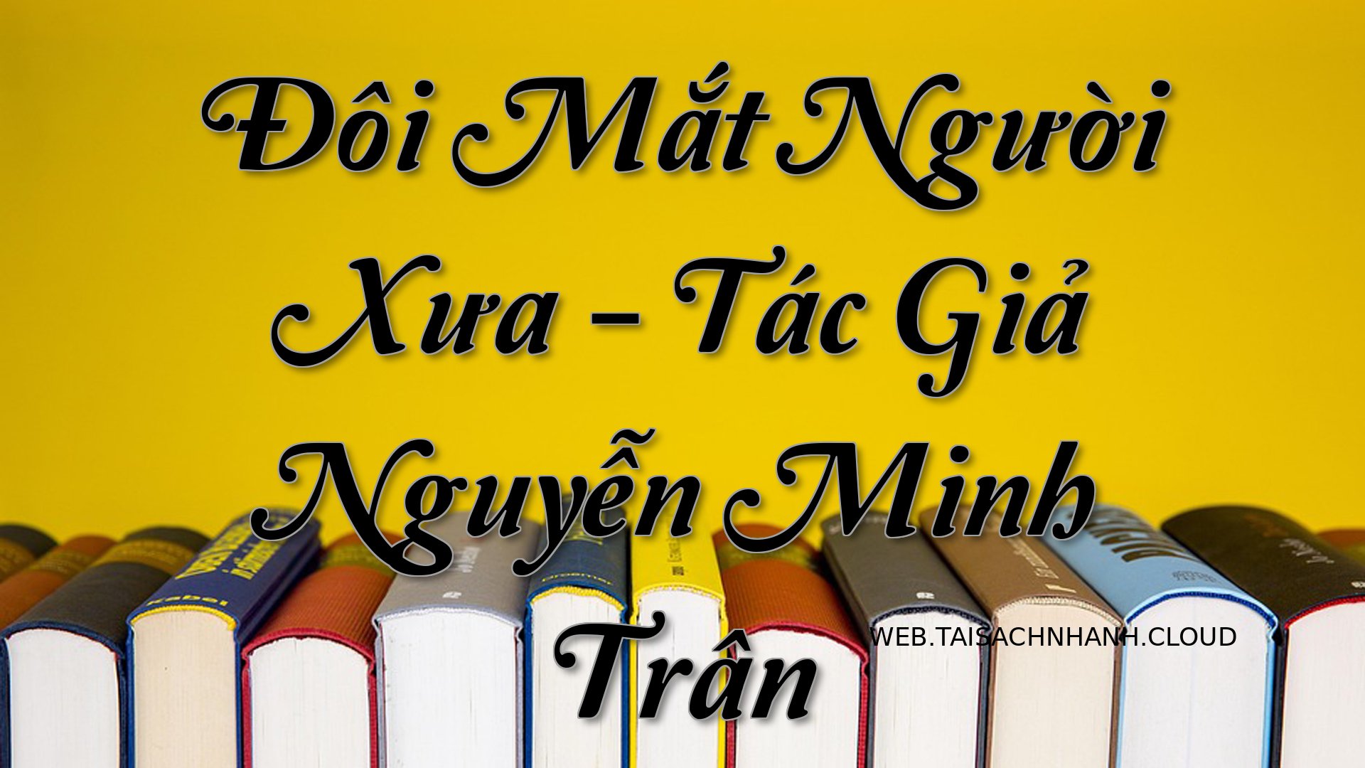 Cover Doi Mat Nguoi Xua.jpg