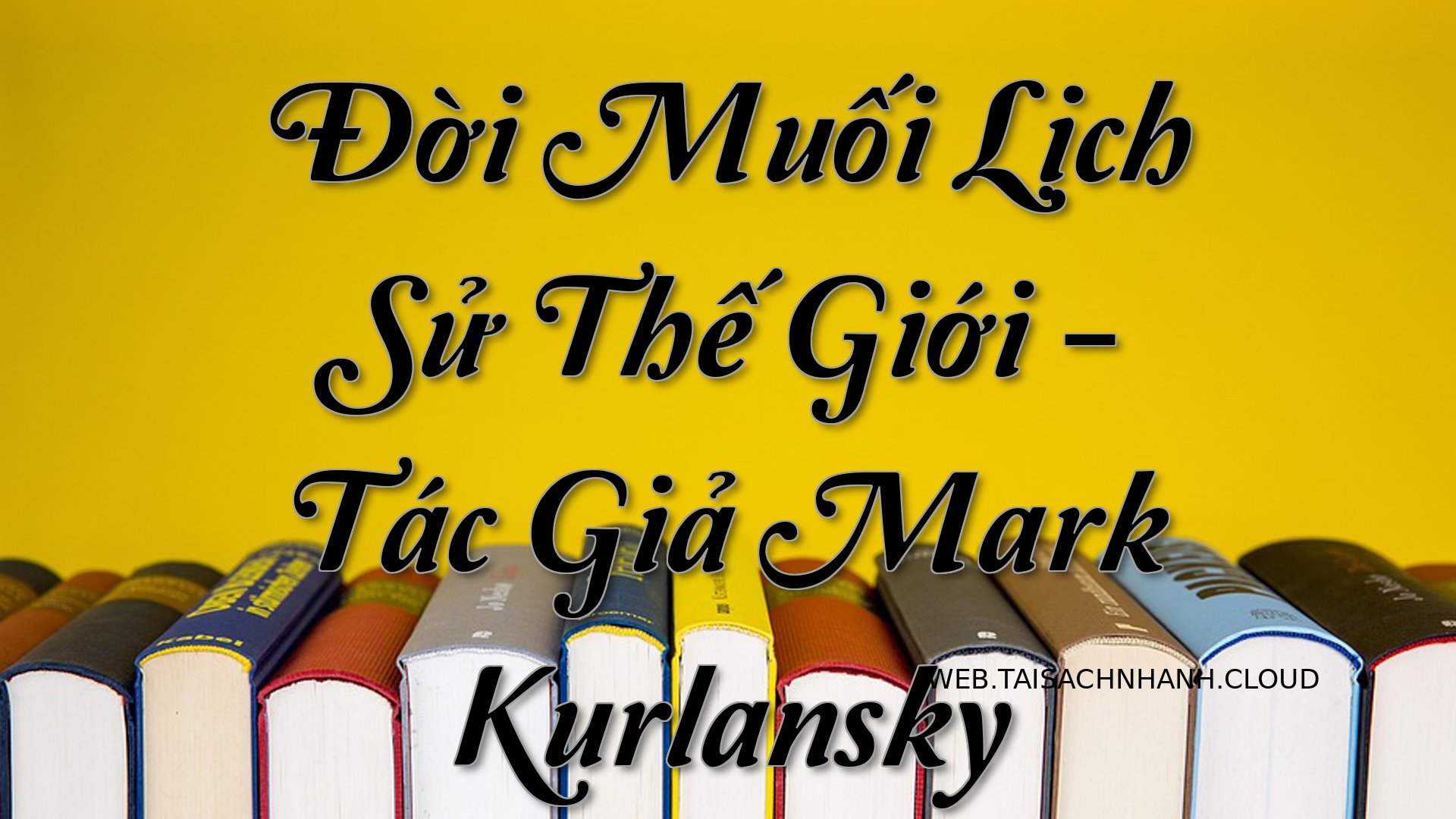 Cover Doi Muoi Lich Su The.jpg