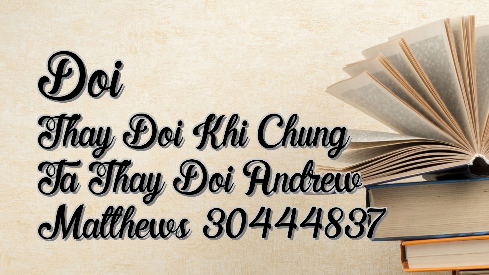 Cover image for Doi Thay Doi Khi Chung Ta Thay Doi Andrew Matthews 30444837