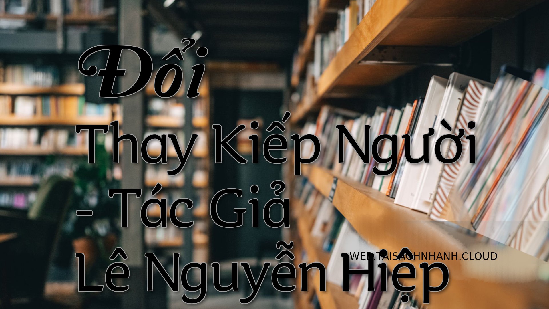 Cover Doi Thay Kiep Nguoi.jpg