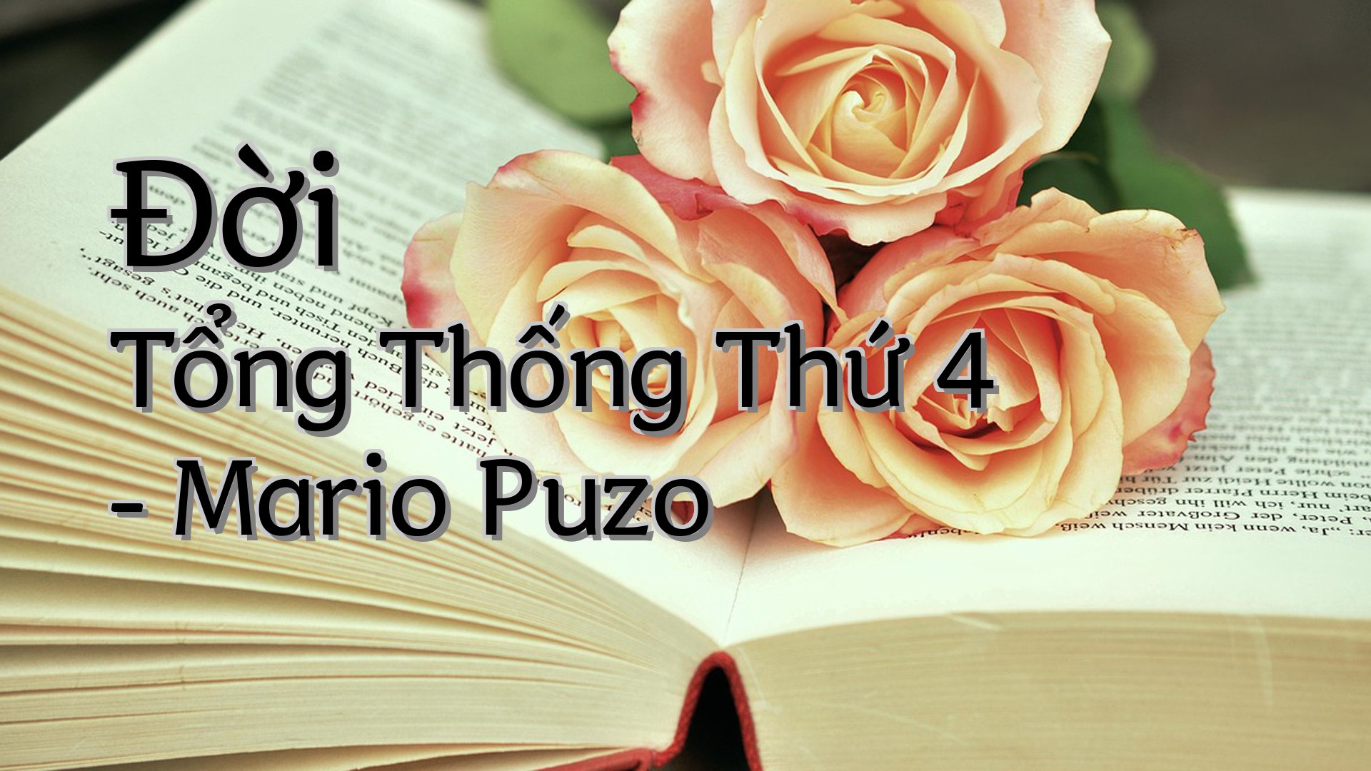 cover-Đời Tổng Thống Thứ 4 - Mario Puzo