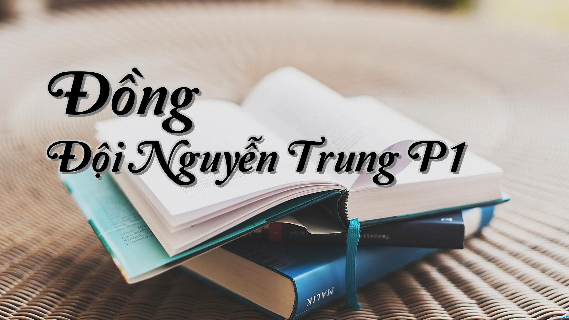 cover-Đồng Đội Nguyễn Trung P1
