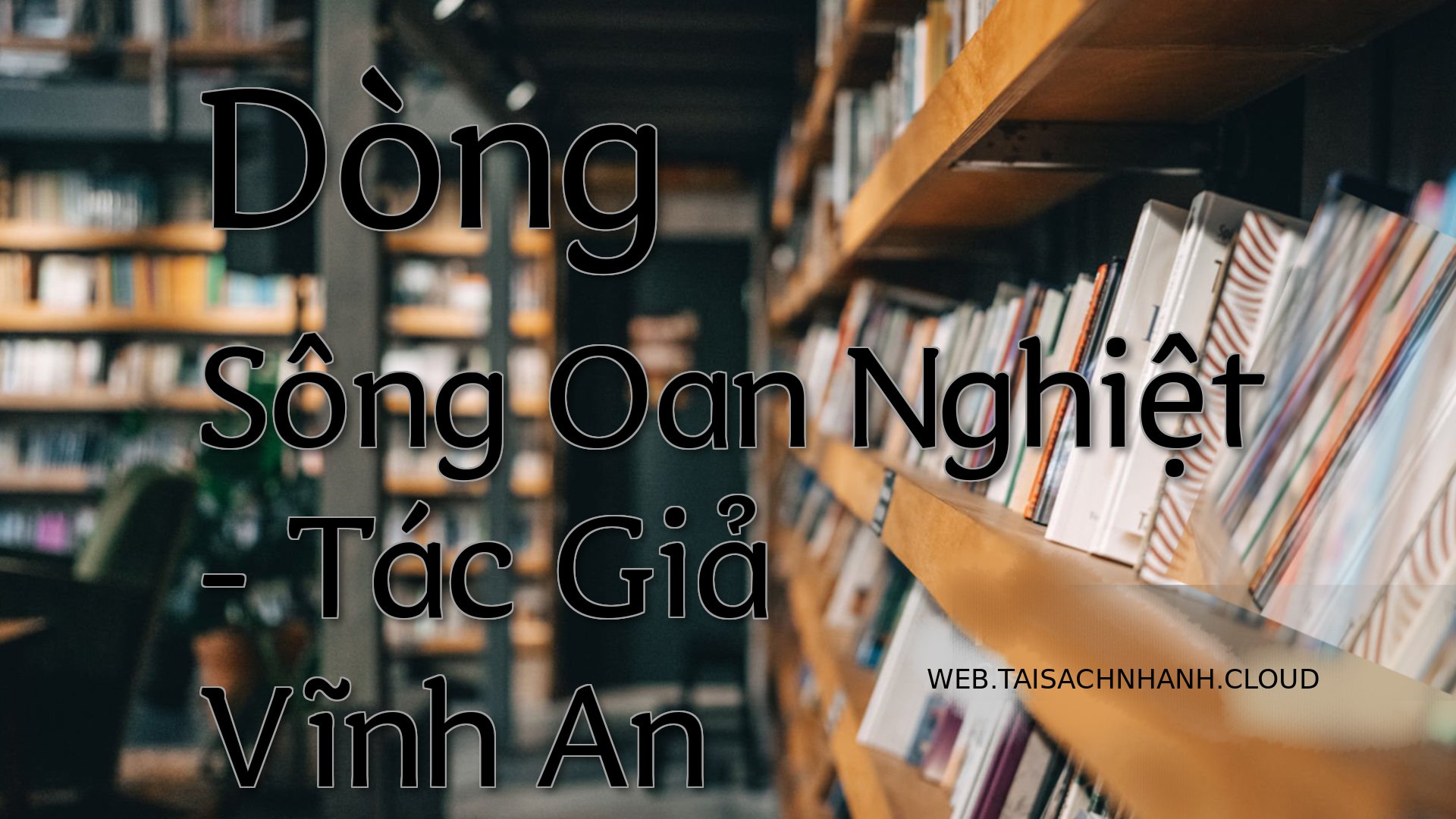 Cover Dong Song Oan Nghiet.jpg