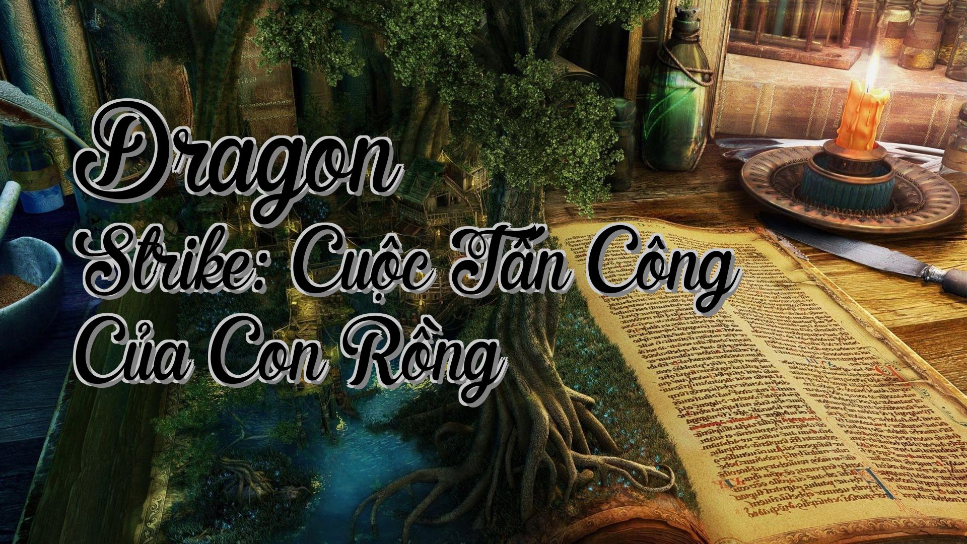 cover-Dragon Strike: Cuộc Tấn Công Của Con Rồng