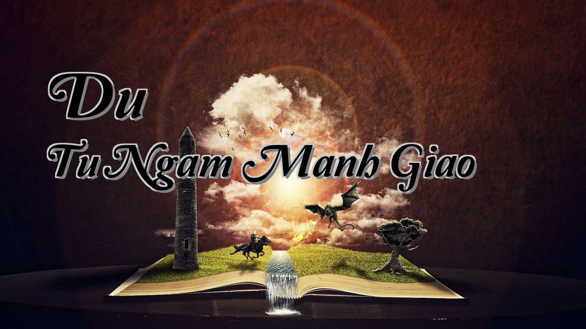 Cover image for Du Tu Ngam Manh Giao