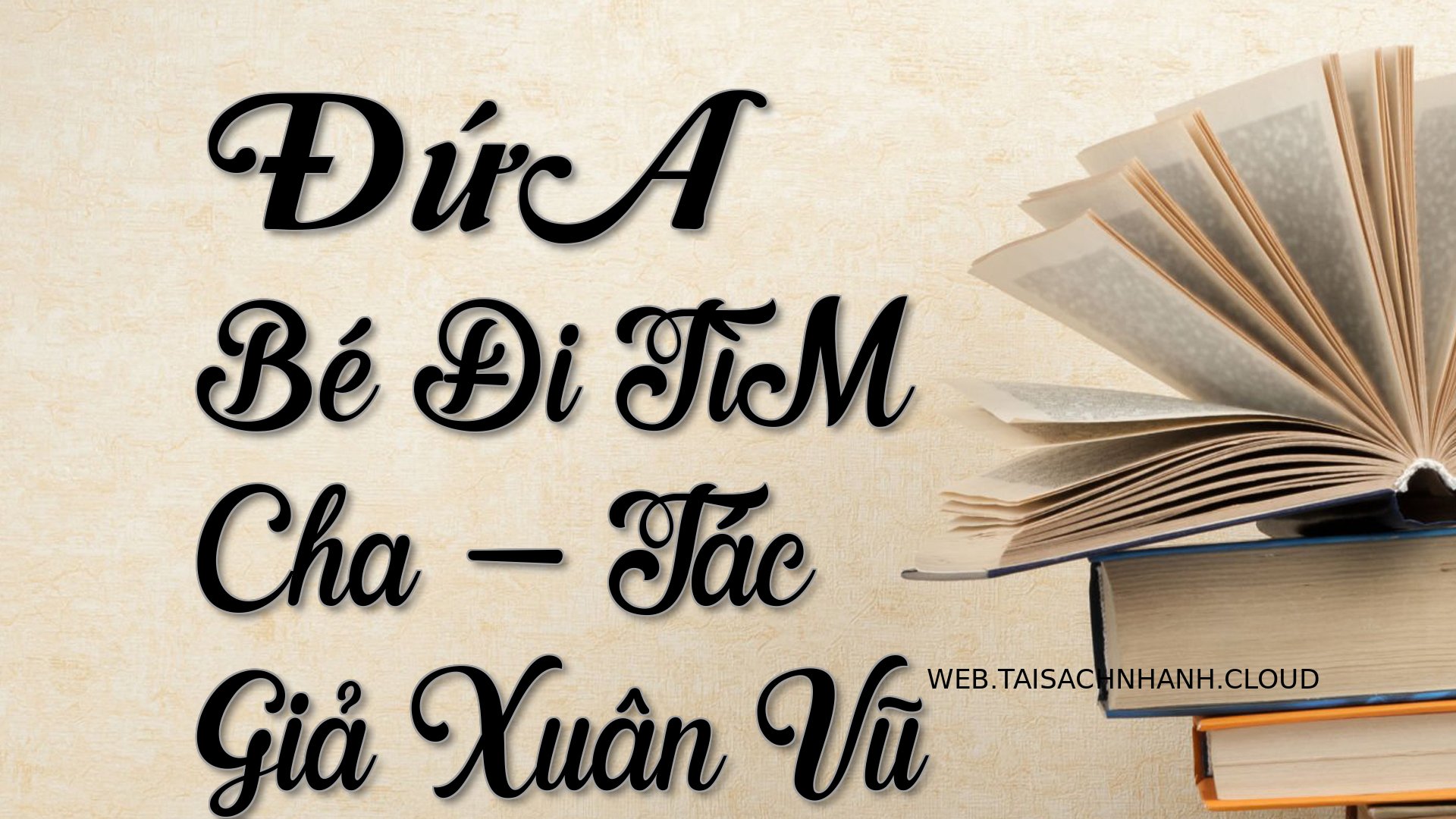 Cover DuA Be Di TiM Cha.jpg