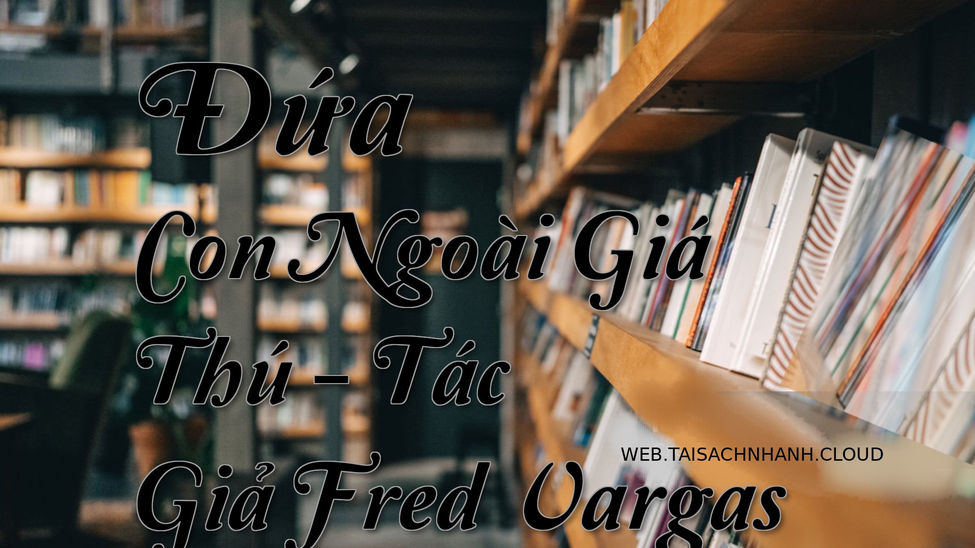 Cover Dua Con Ngoai Gia Th.jpg