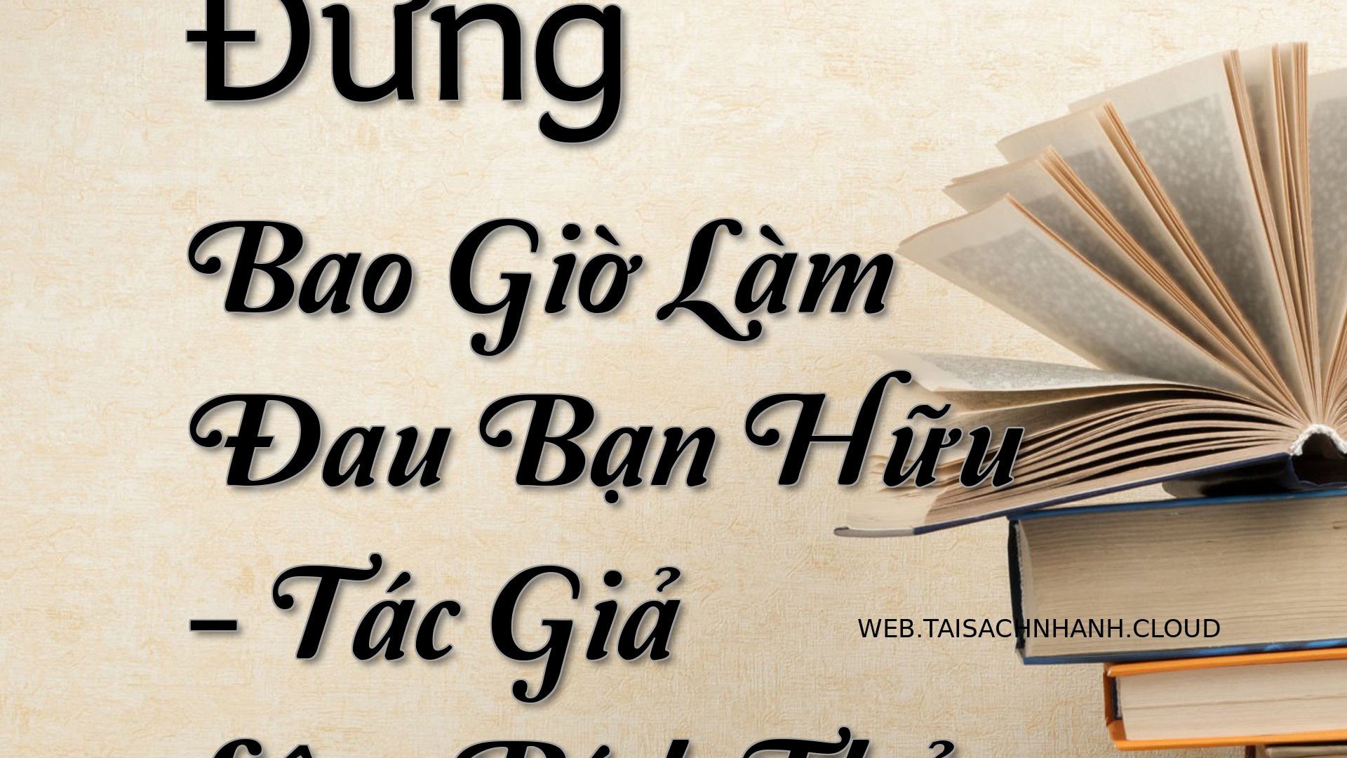 Cover Dung Bao Gio Lam Dau.jpg