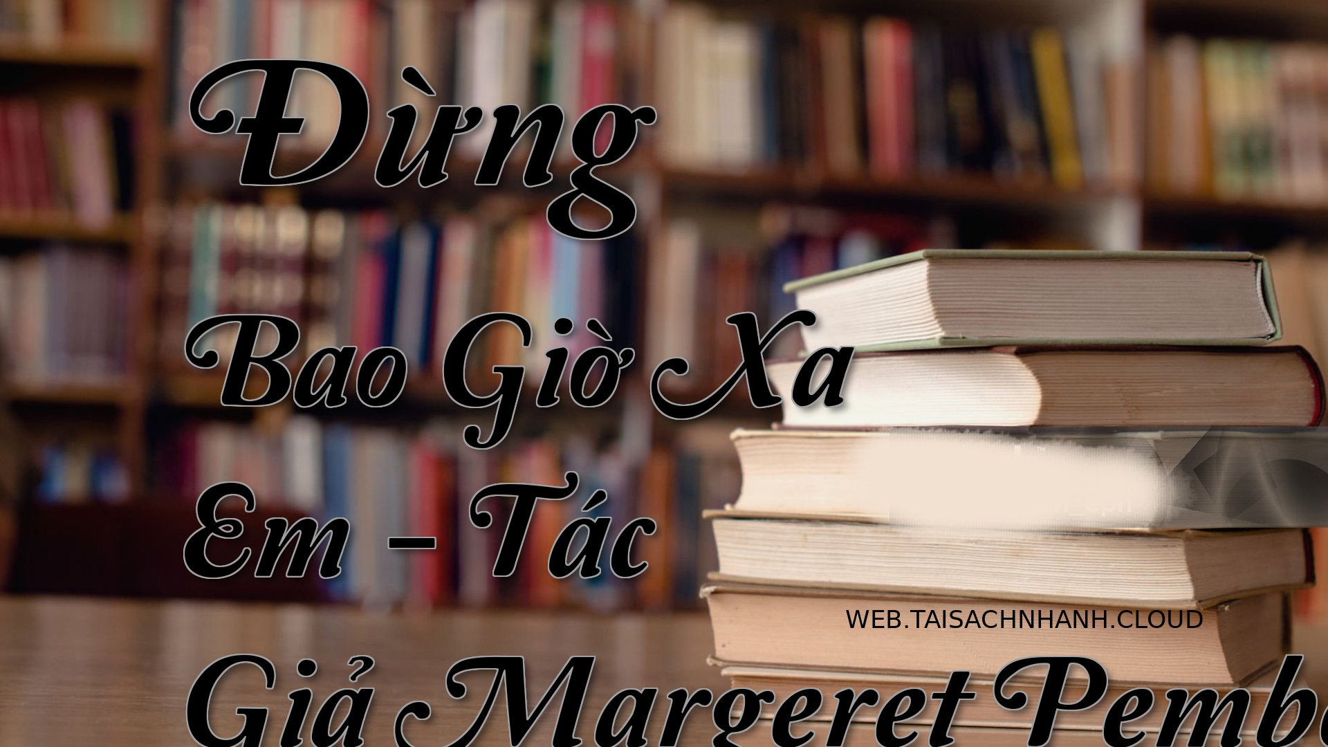 Cover Dung Bao Gio Xa Em.jpg