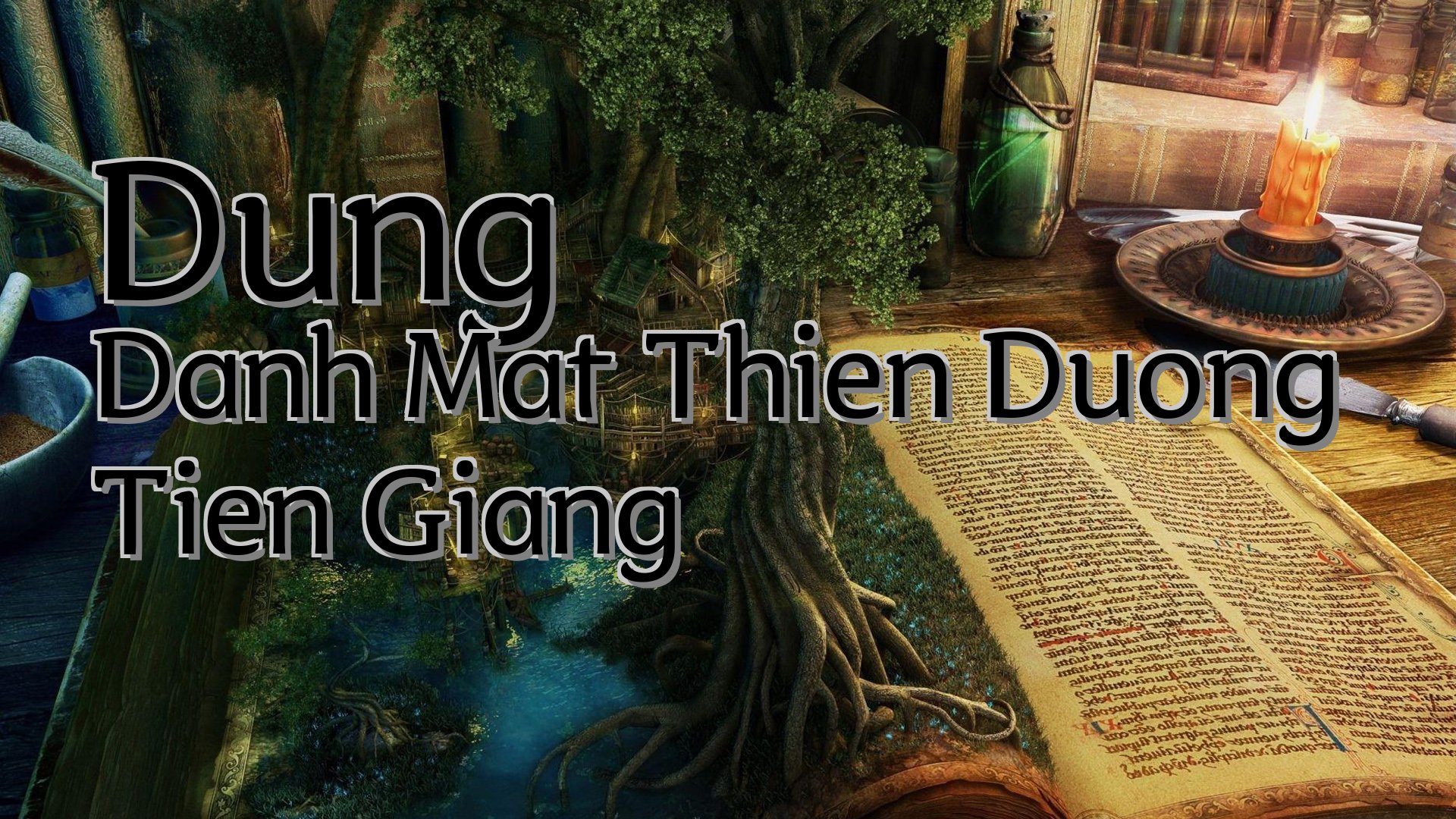 cover-Dung Danh Mat Thien Duong Tien Giang