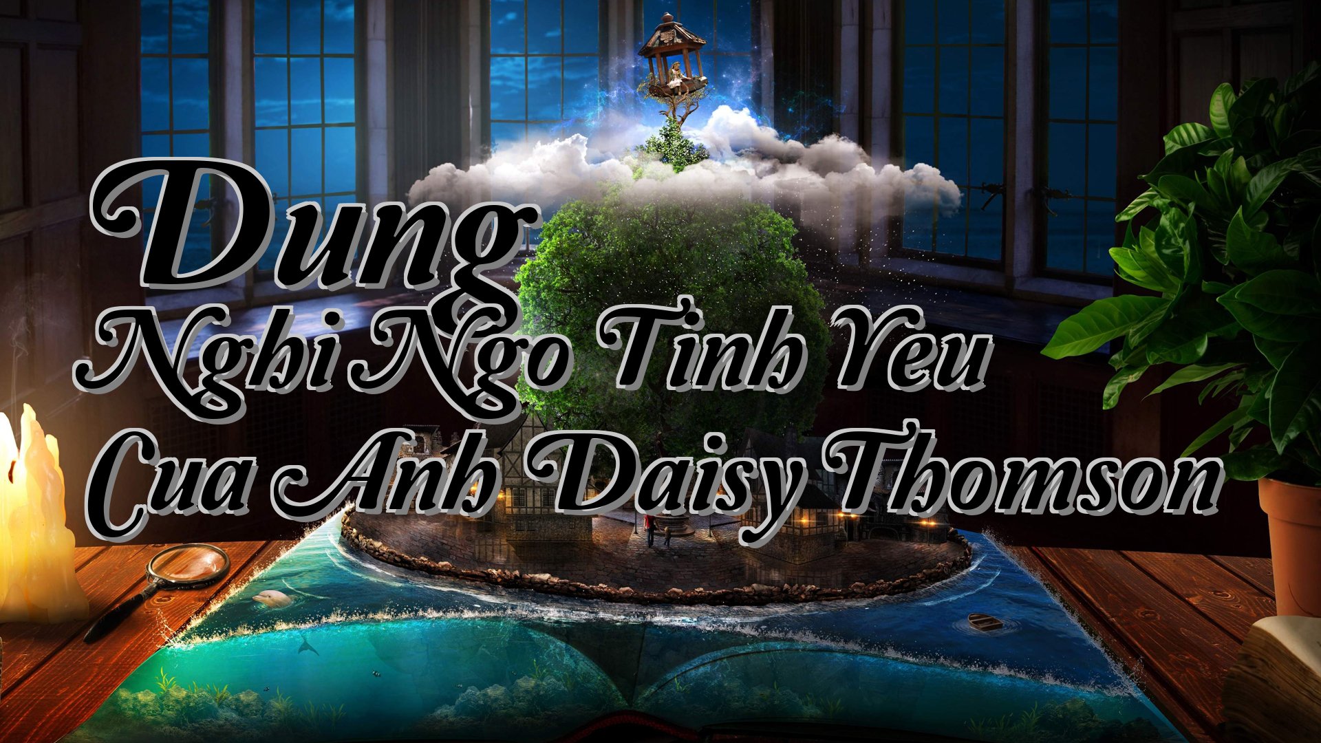 cover-Dung Nghi Ngo Tinh Yeu Cua Anh Daisy Thomson