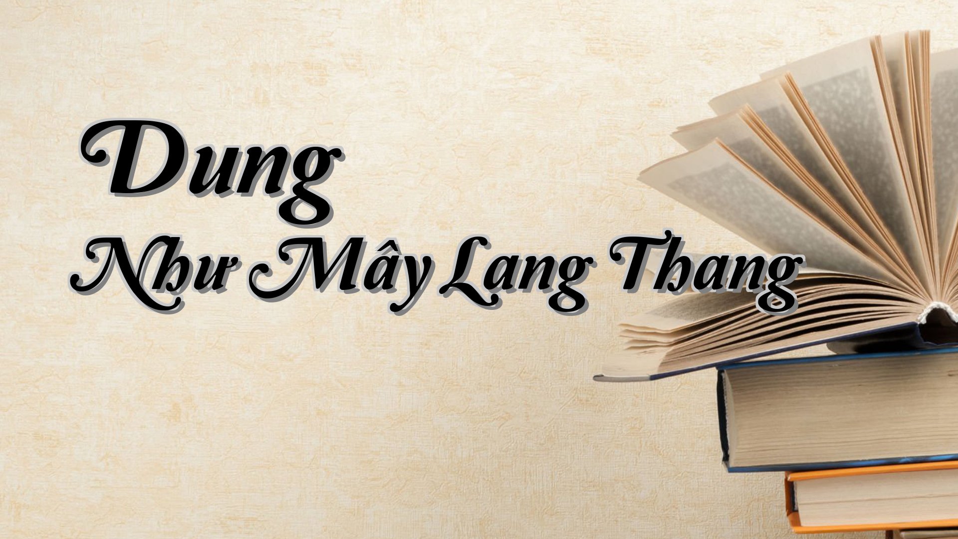cover-Dung Như Mây Lang Thang