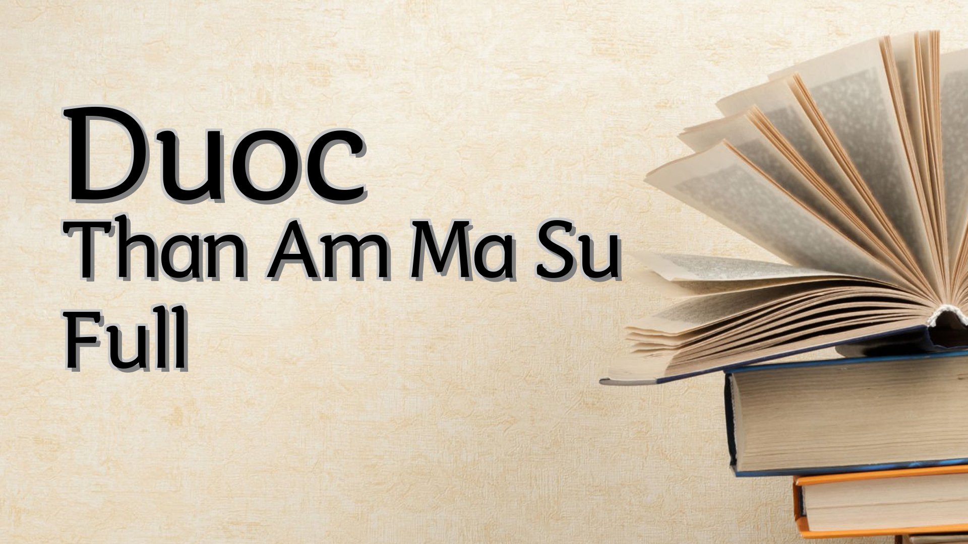 cover-Duoc Than Am Ma Su Full