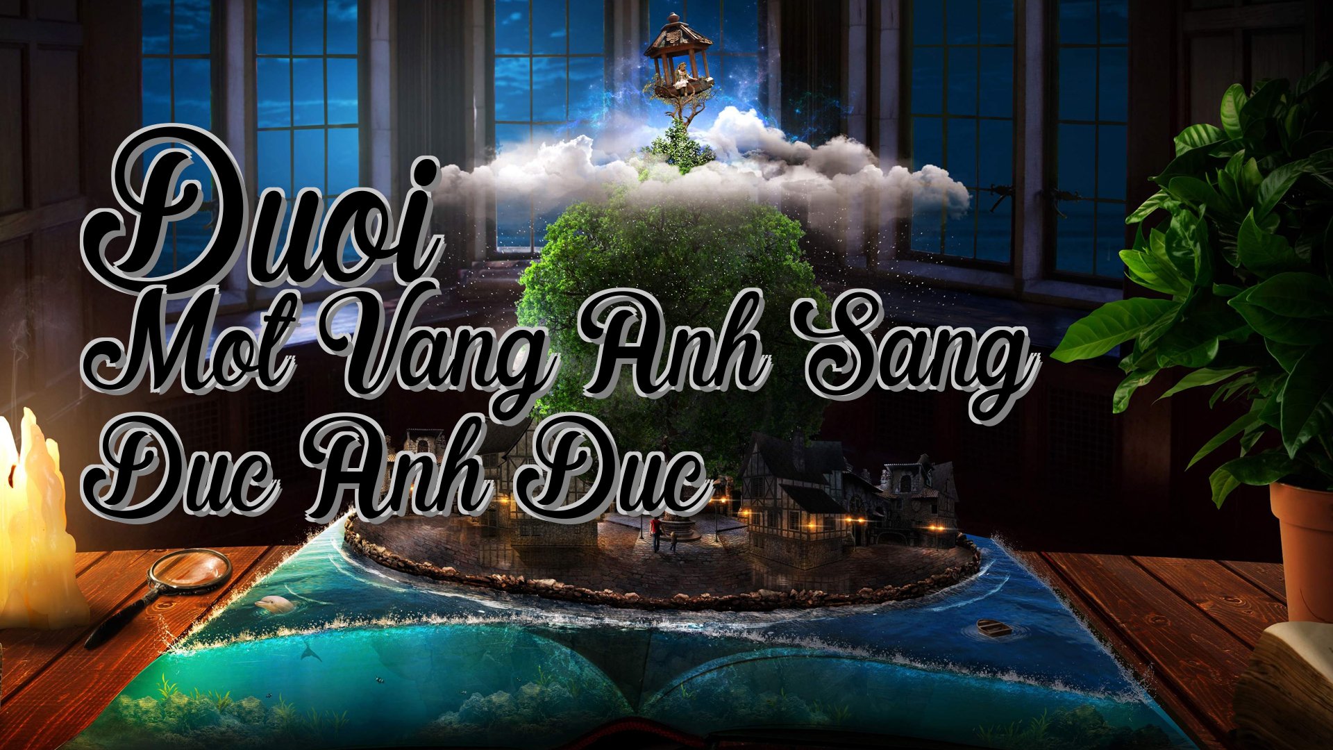 cover-Duoi Mot Vang Anh Sang Duc Anh Duc